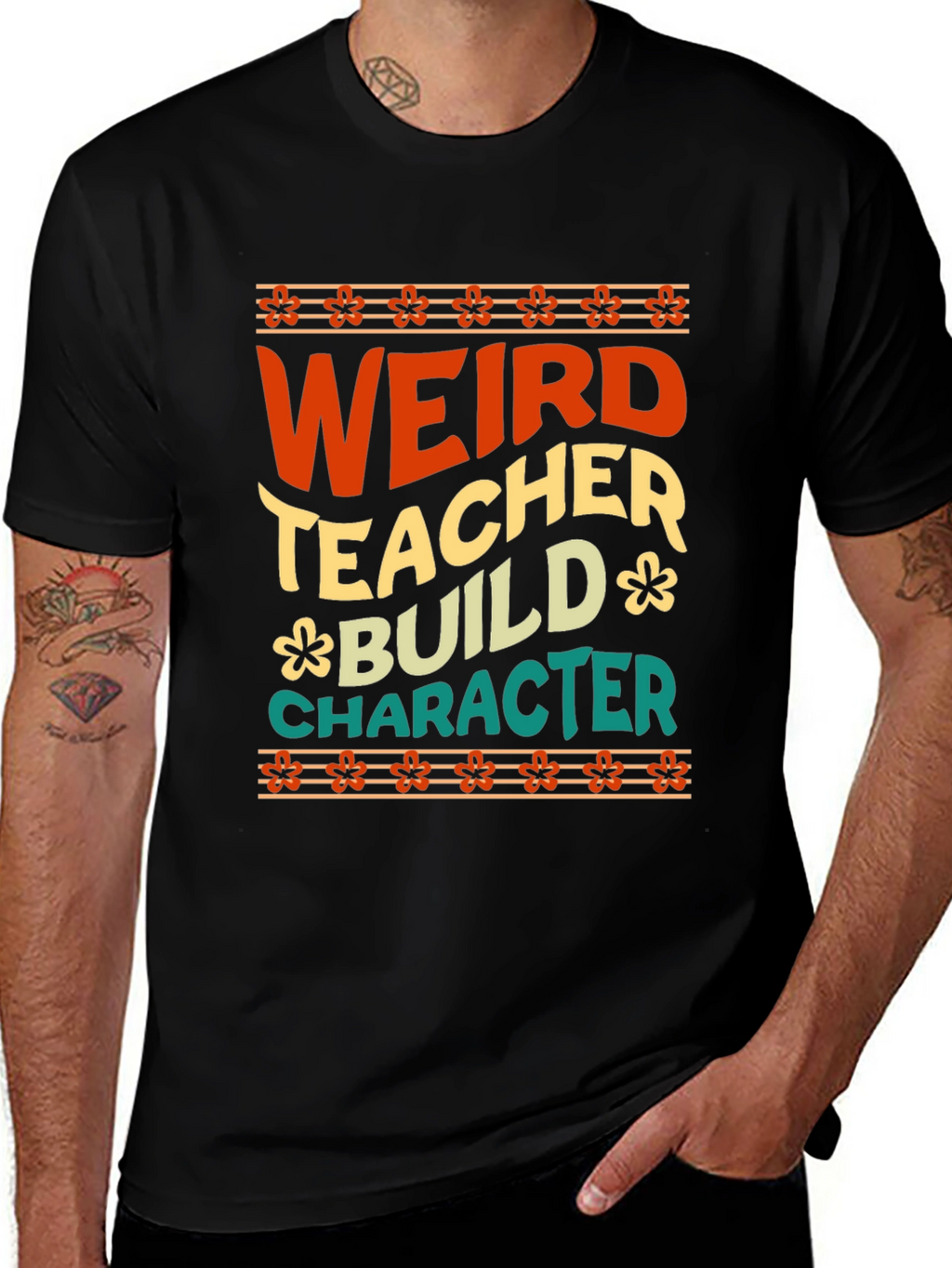 Weird Teacher Builds Character Graphic Tee