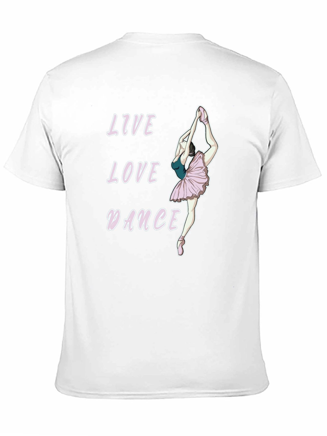 Live Love Dance T-Shirt - Ballerina Graphic Tee