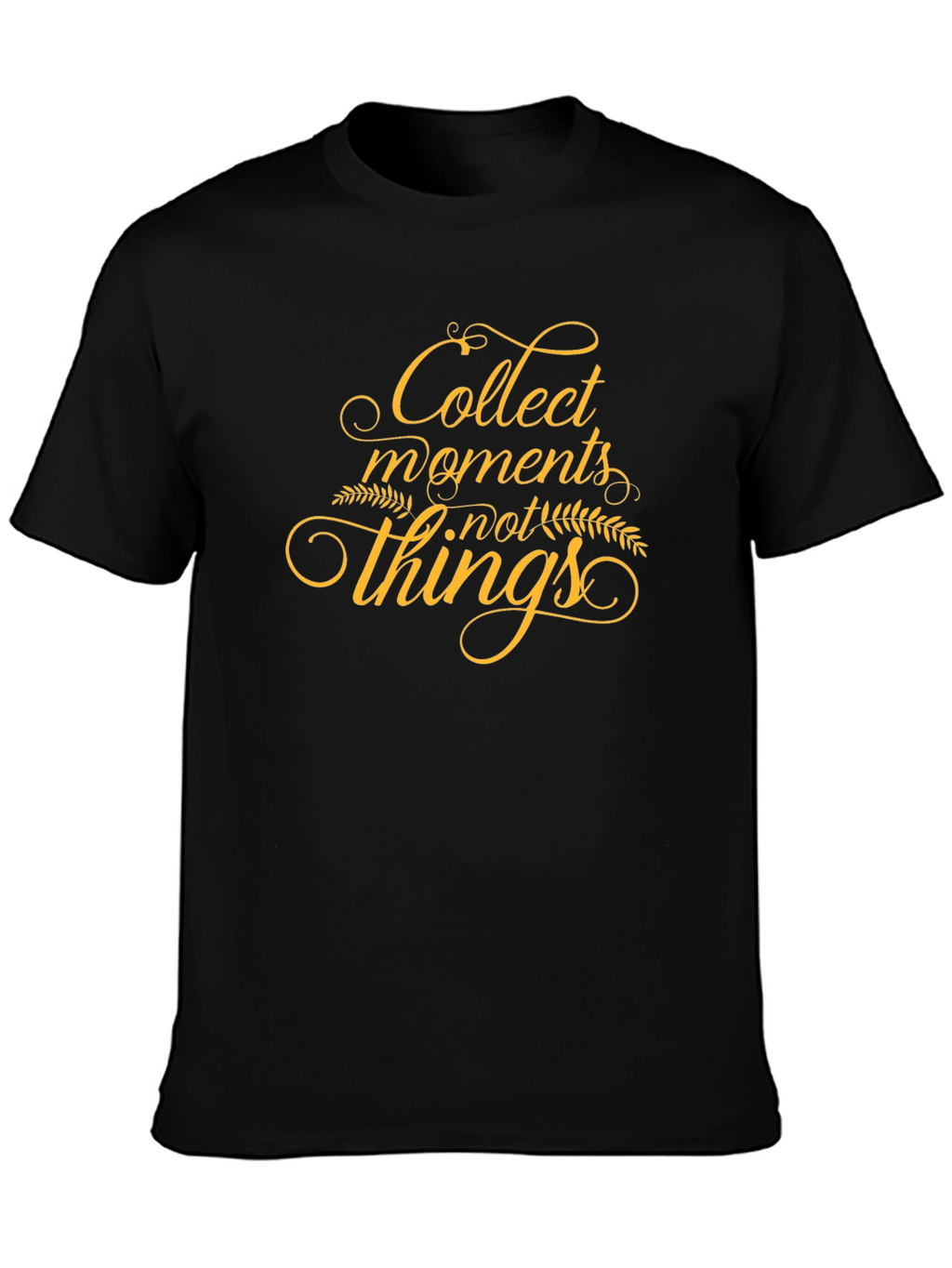 Collect Moments T-Shirt - Inspirational Graphic Tee