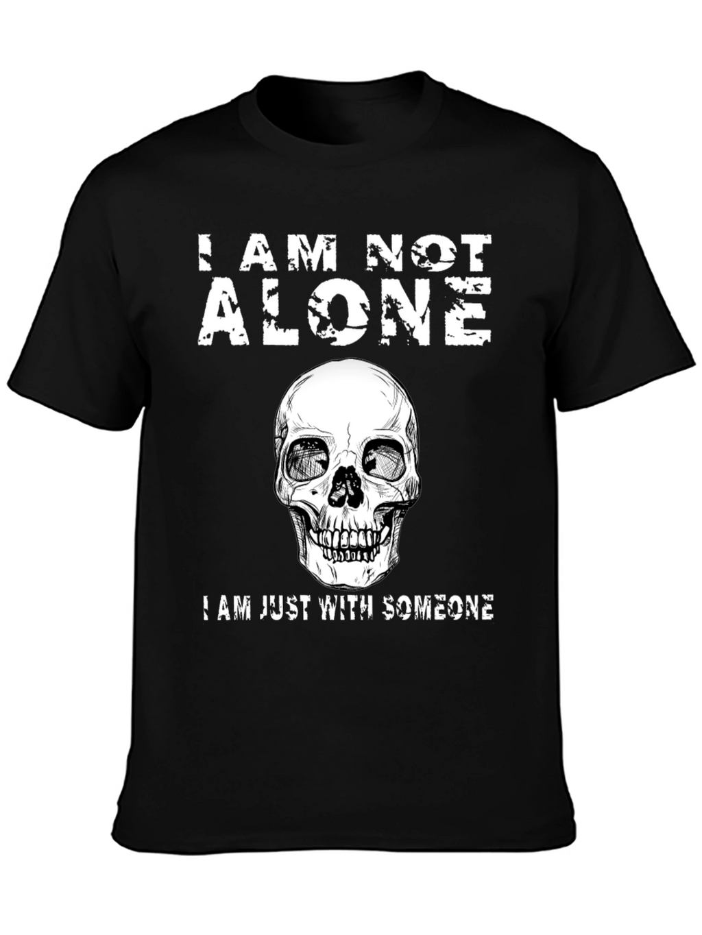 I Am Not Alone Skull Graphic T-Shirt