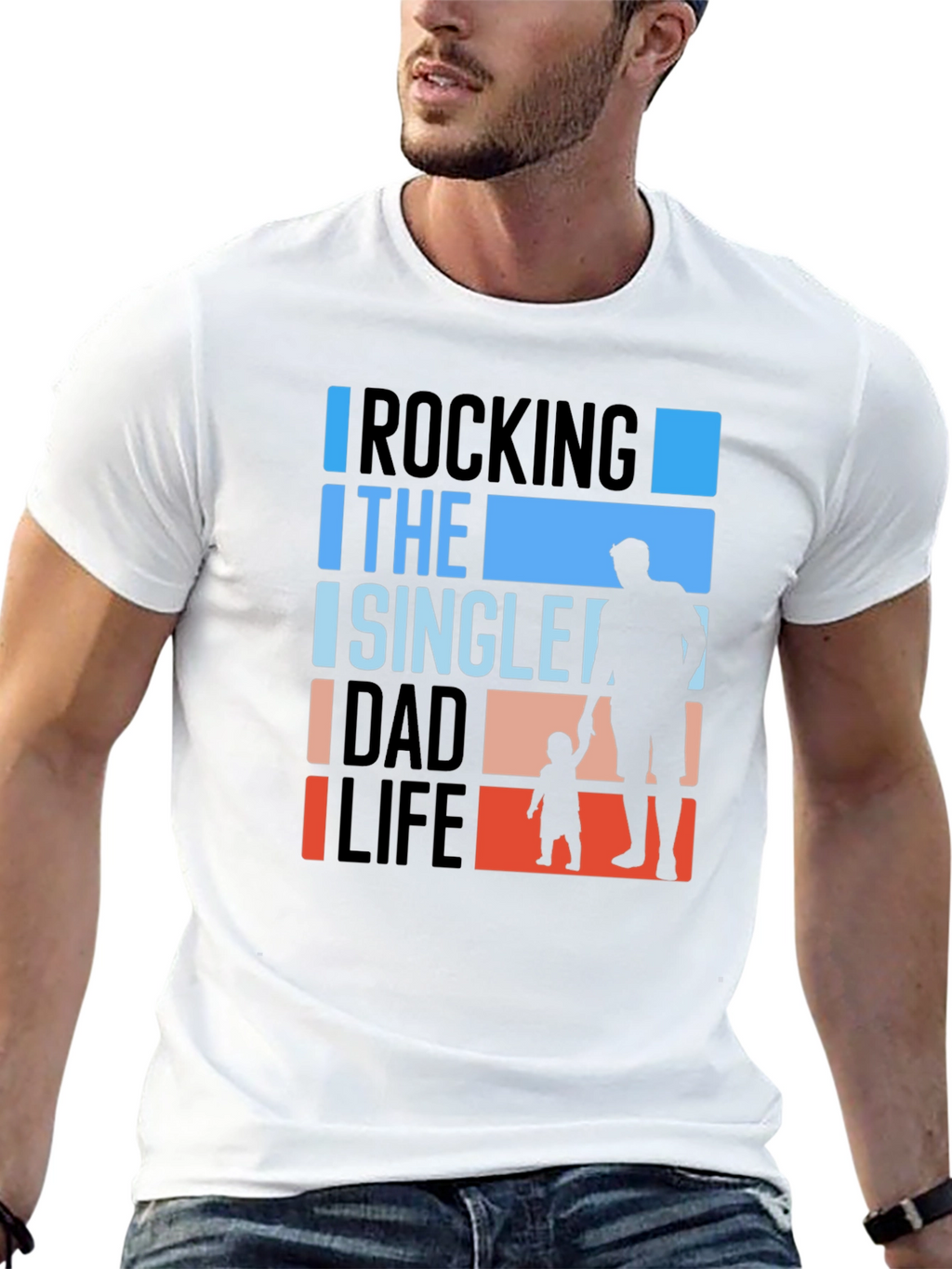 Rocking The Single Dad Life Graphic Tee