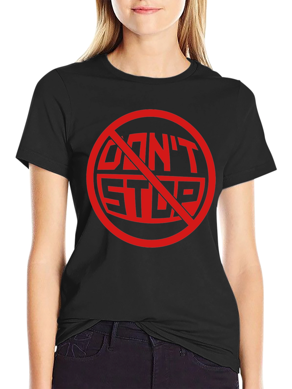 Dont Stop Black Graphic Tee Shirt
