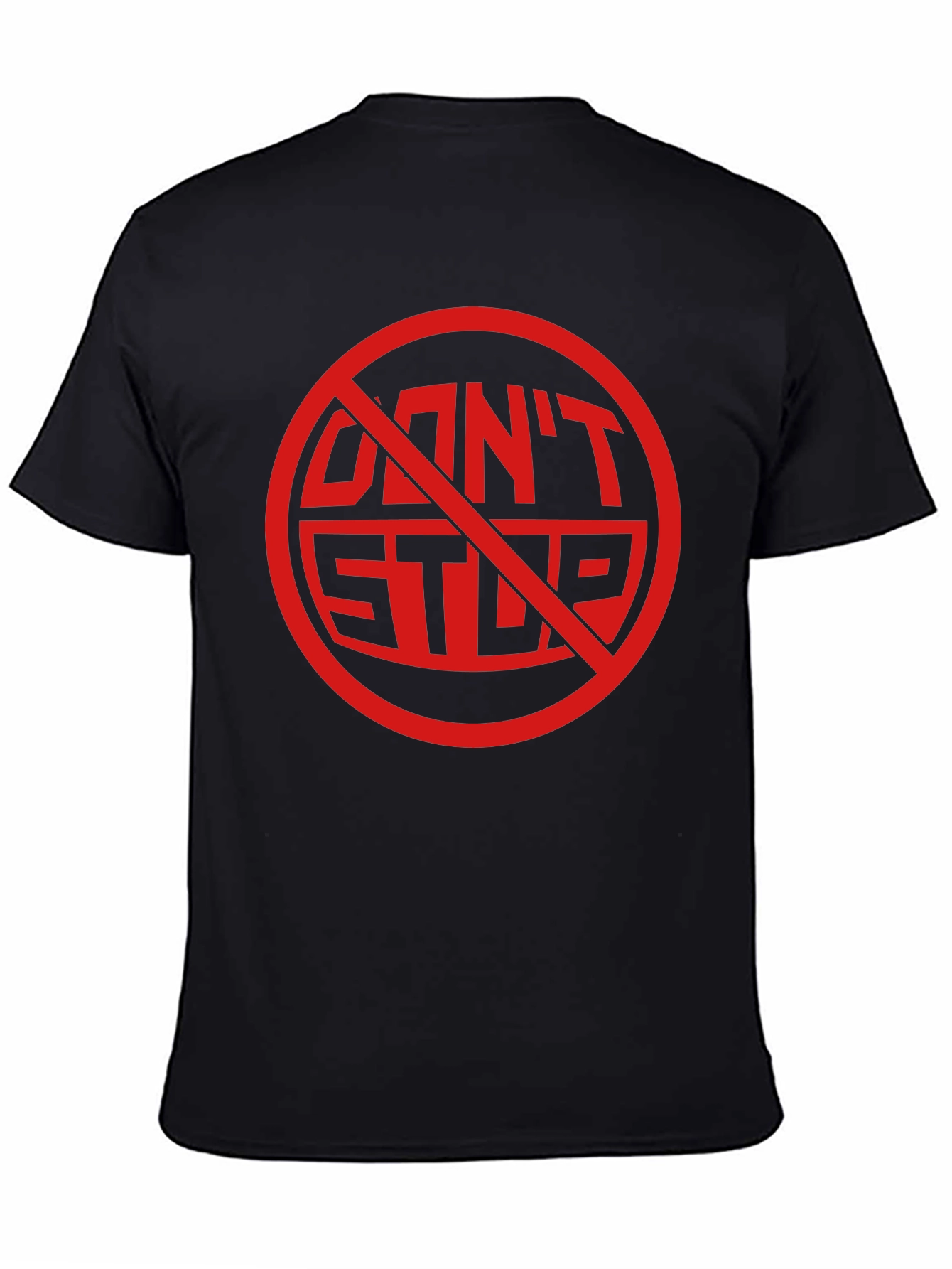 Dont Stop Black Graphic Tee Shirt