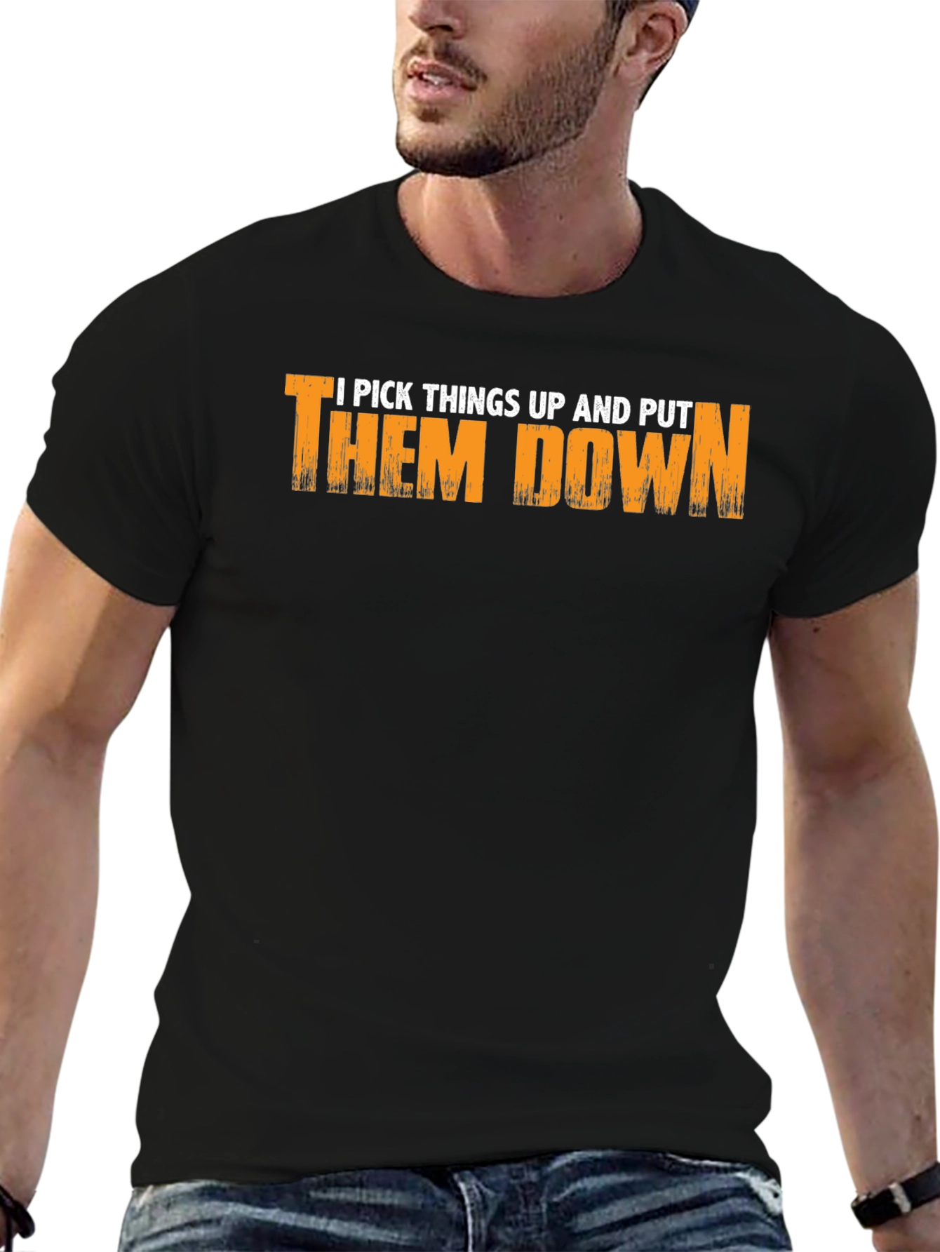 I Pick Things Up T-Shirt