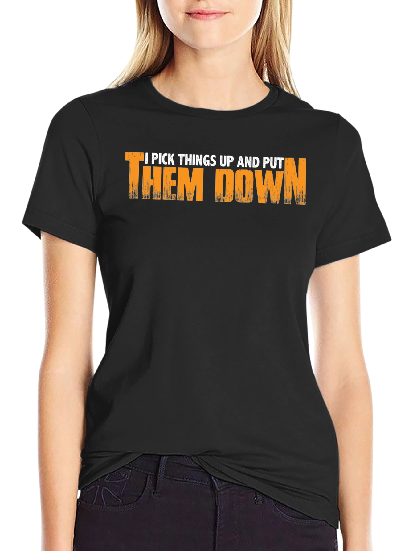 I Pick Things Up T-Shirt