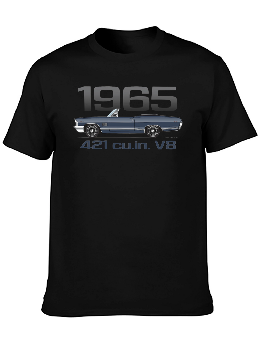 1965 Car T-Shirt - 421 cu.in. V8 Engine