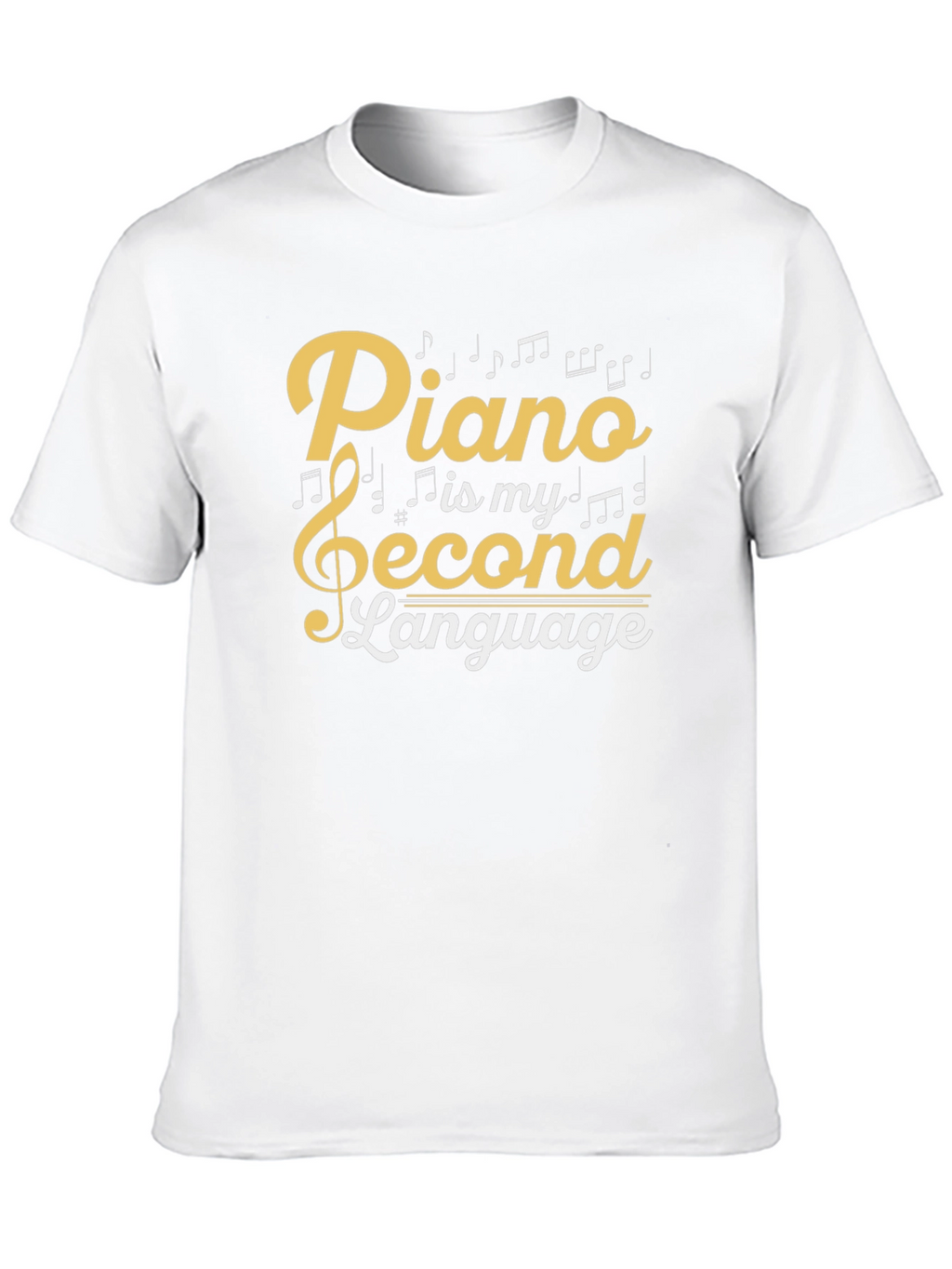 Piano is My Second Language Graphic Tee