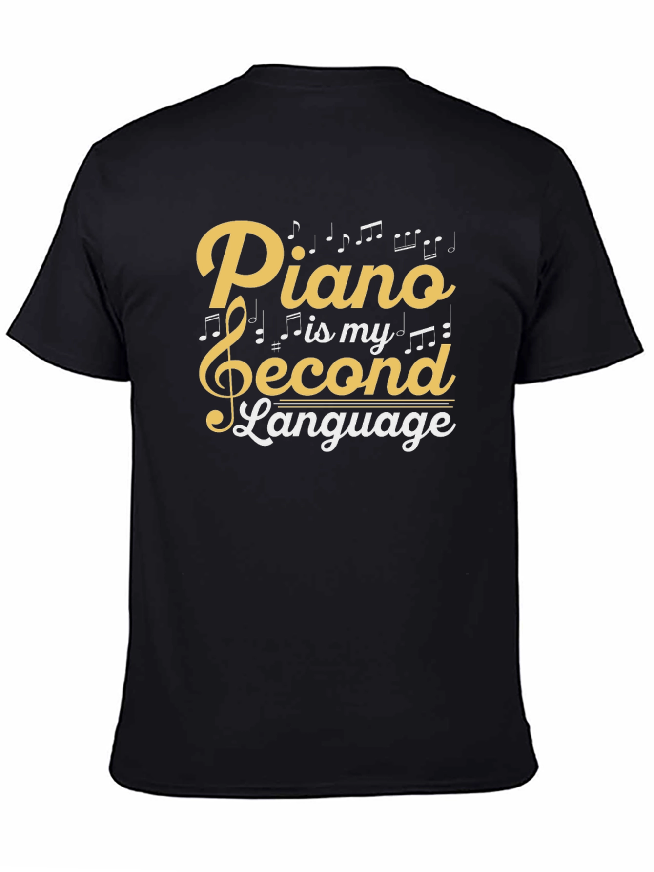 Piano is My Second Language Graphic Tee