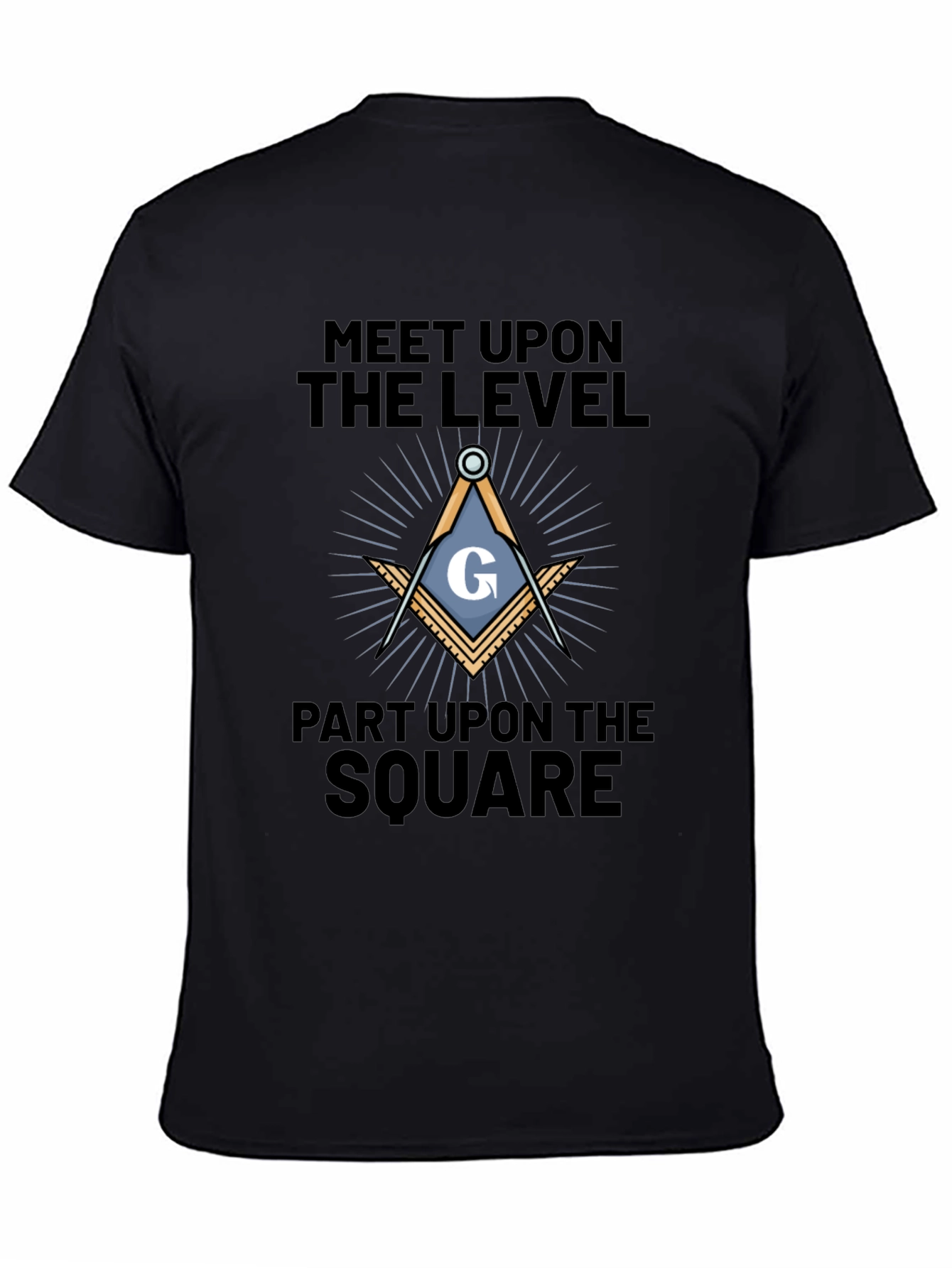 Freemason Meet Upon the Level Black T-Shirt