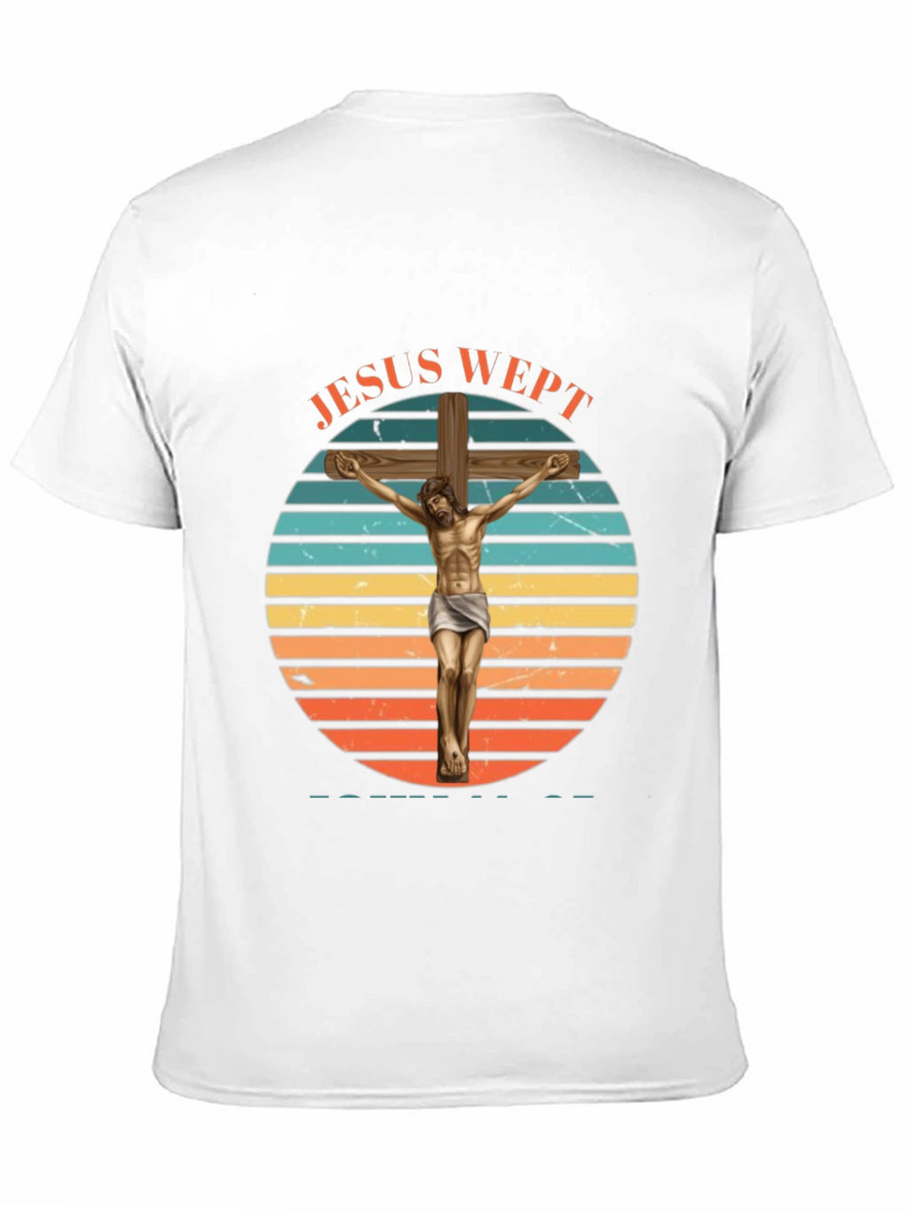 Jesus Wept T-Shirt Christian Faith Tee