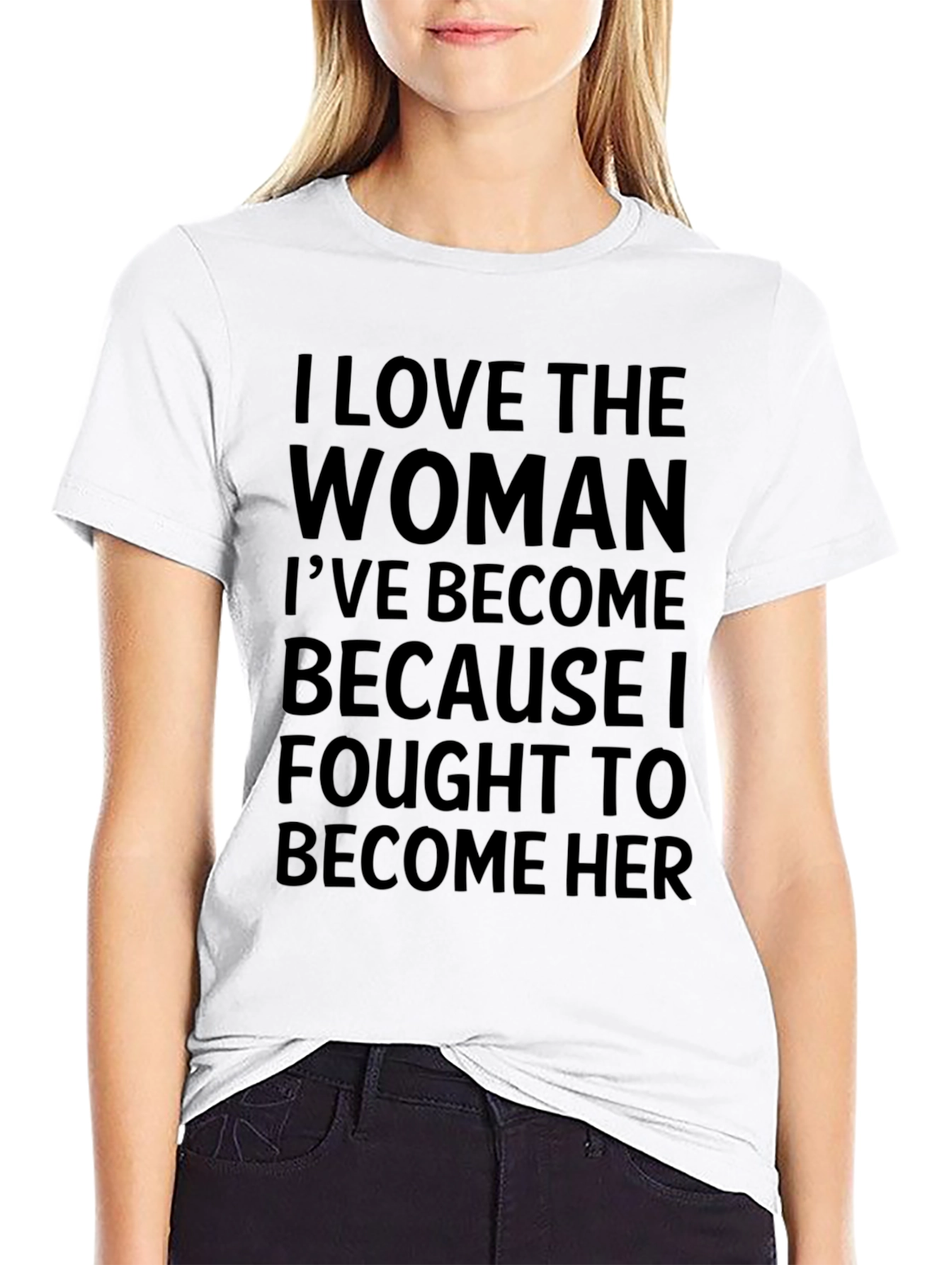 Inspirational Woman T-Shirt - Empowering Message