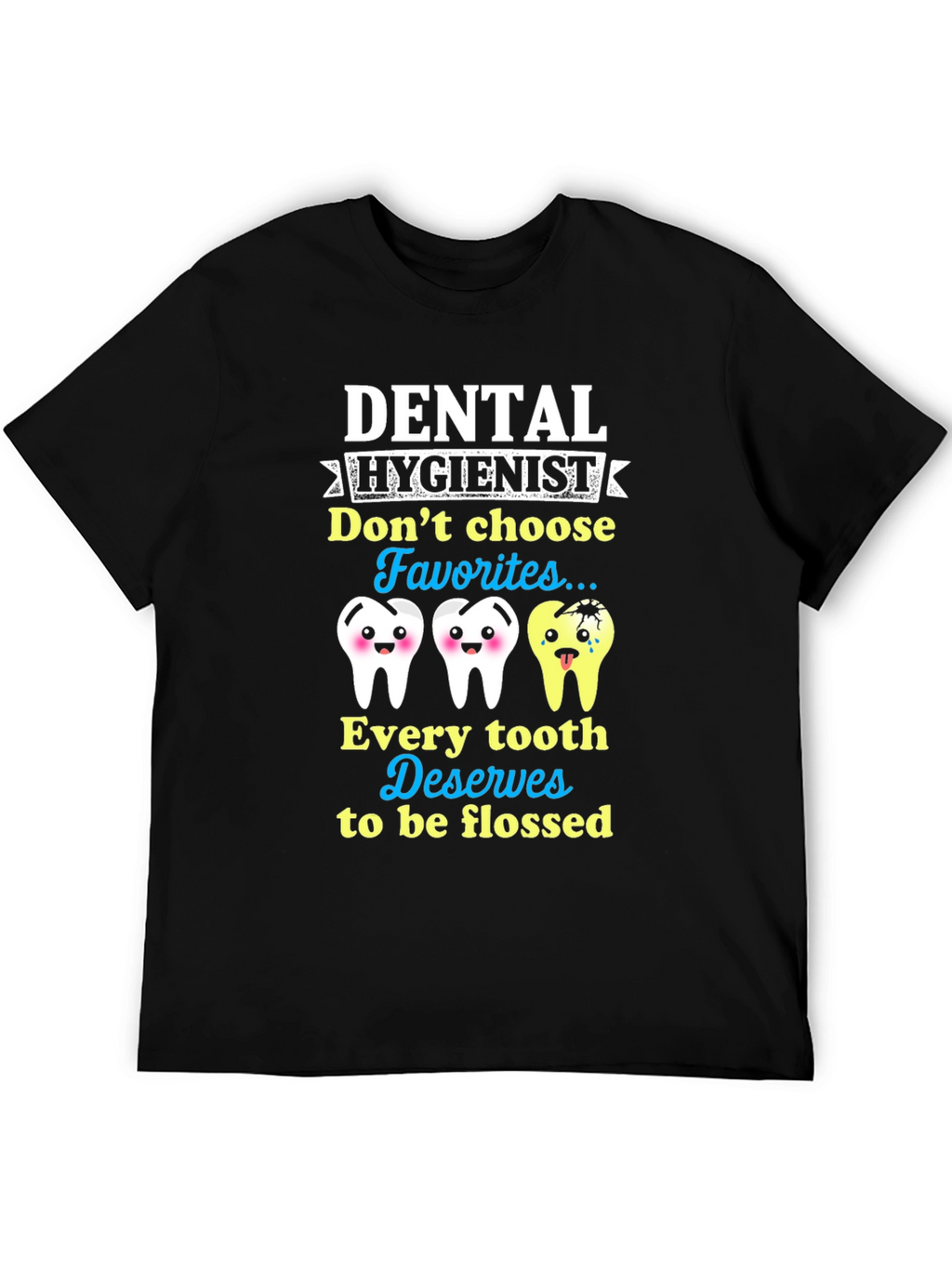 Dental Hygienist Teeth Floss T-Shirt