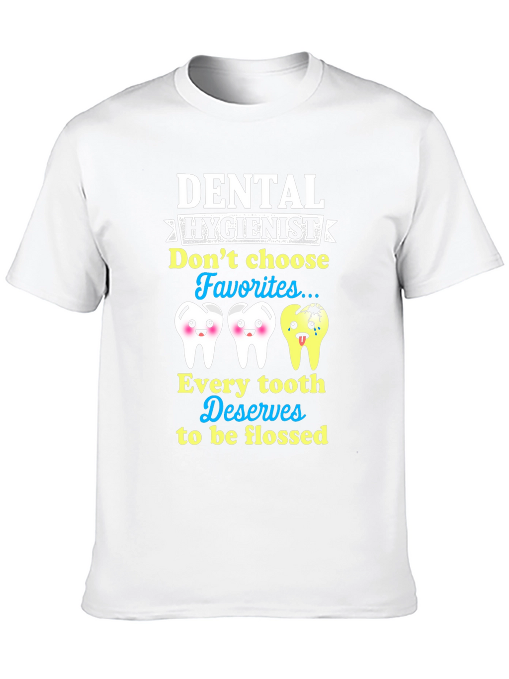 Dental Hygienist Teeth Floss T-Shirt