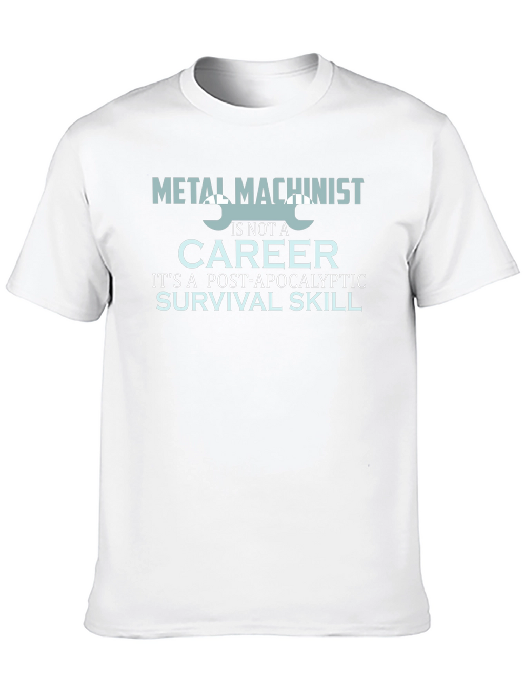 Metal Machinist Survival Skill Graphic T-Shirt
