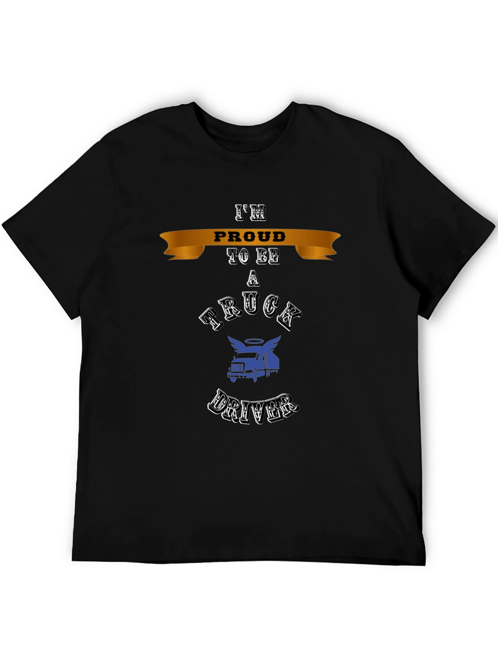 Proud Truck Driver T-Shirt - Classic Design