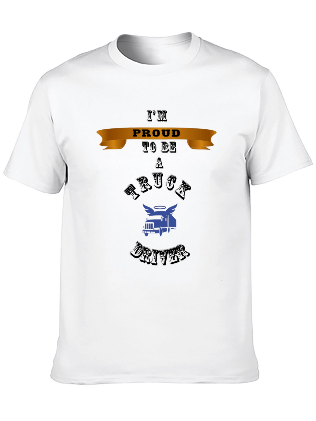 Proud Truck Driver T-Shirt - Classic Design