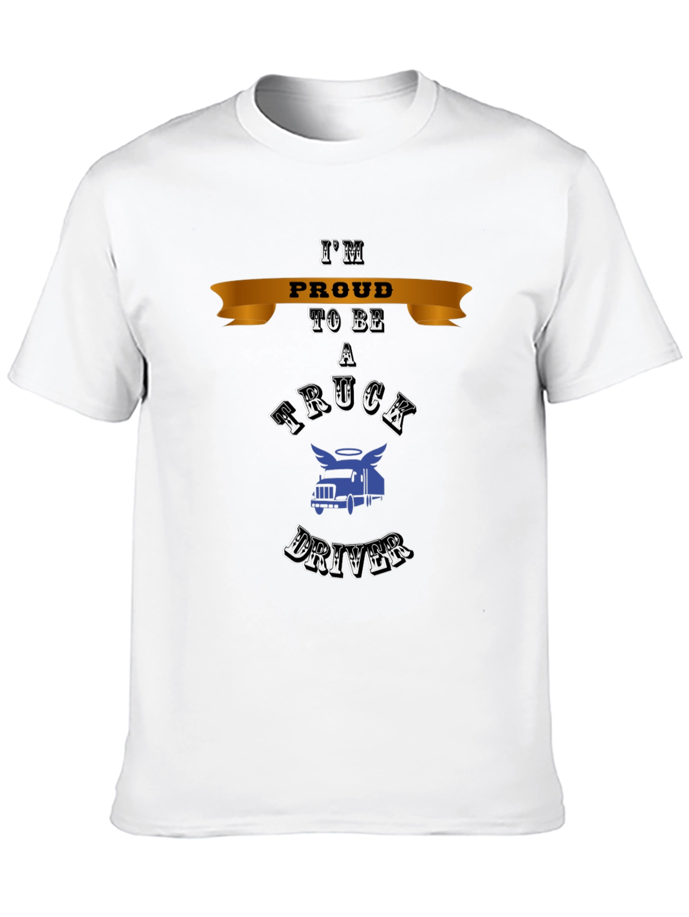 Proud Truck Driver T-Shirt - Classic Design