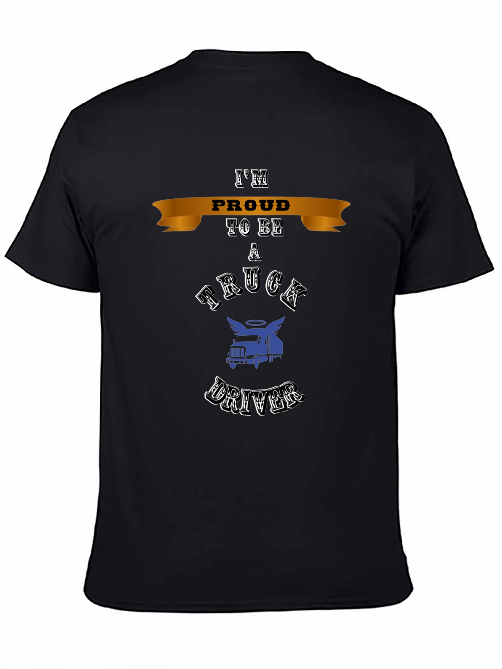 Proud Truck Driver T-Shirt - Classic Design