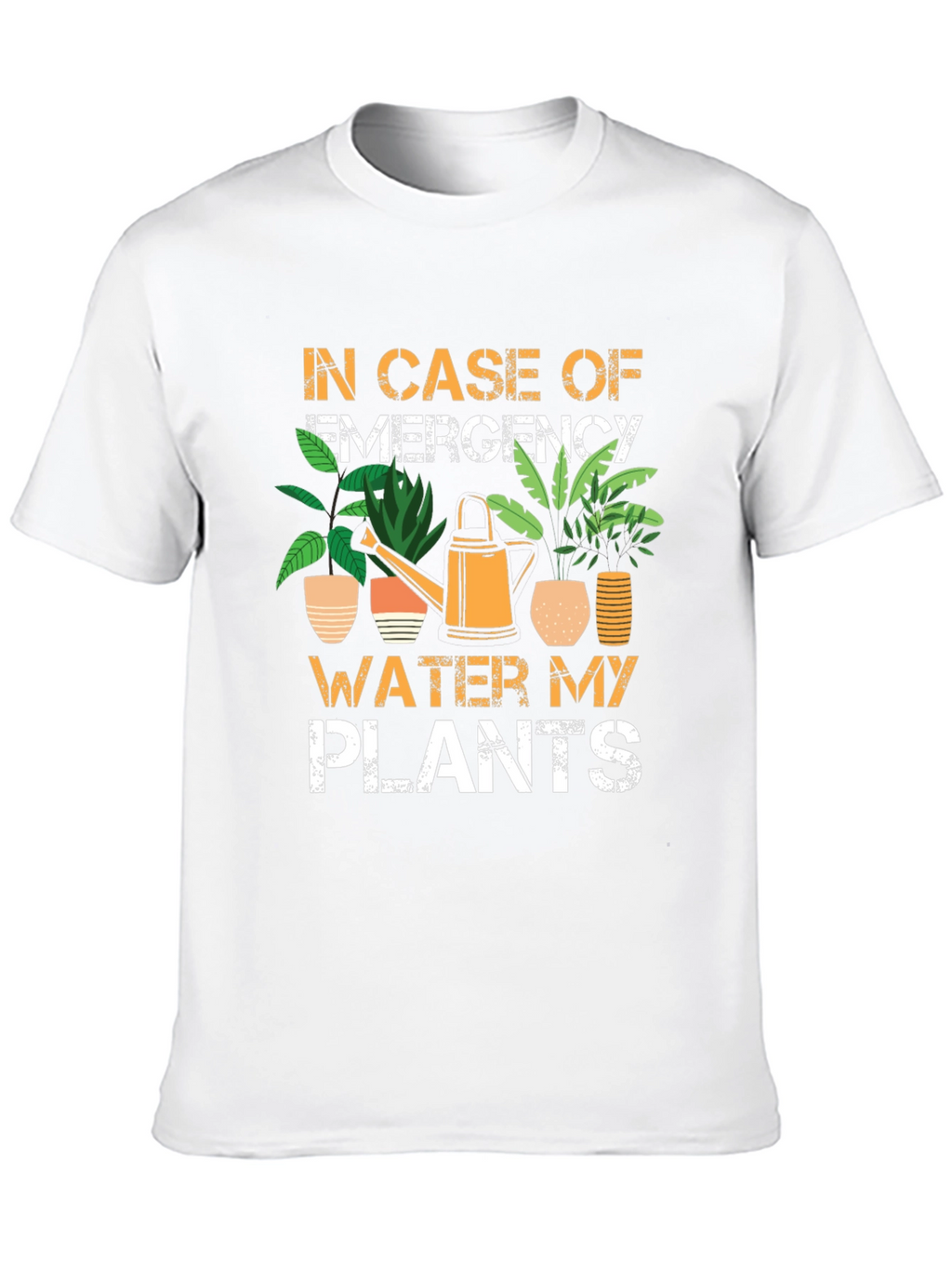 Emergency Plants T-Shirt - Water My Plants Graphic Tee