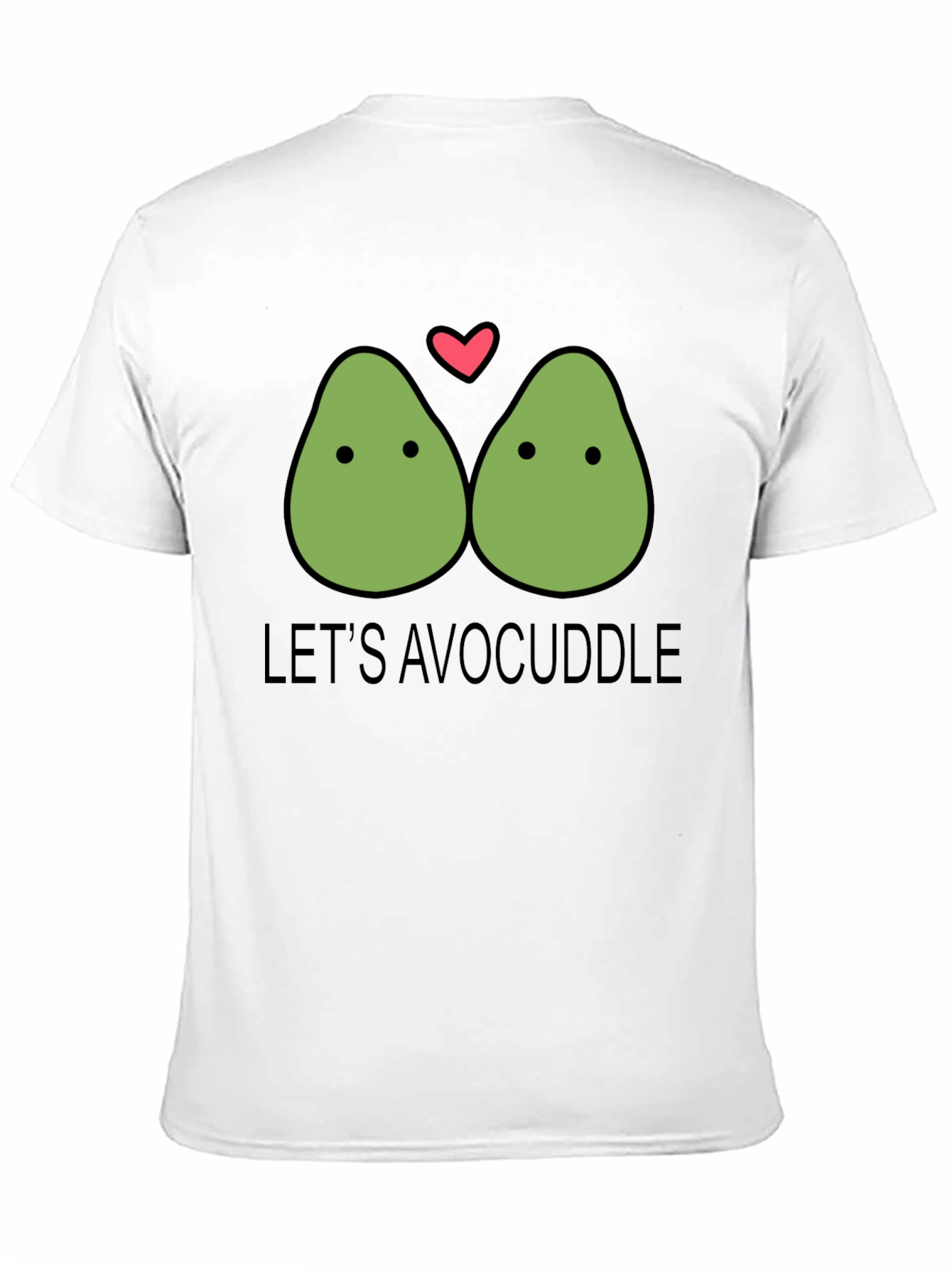 Lets Avocuddle Funny Graphic Tee