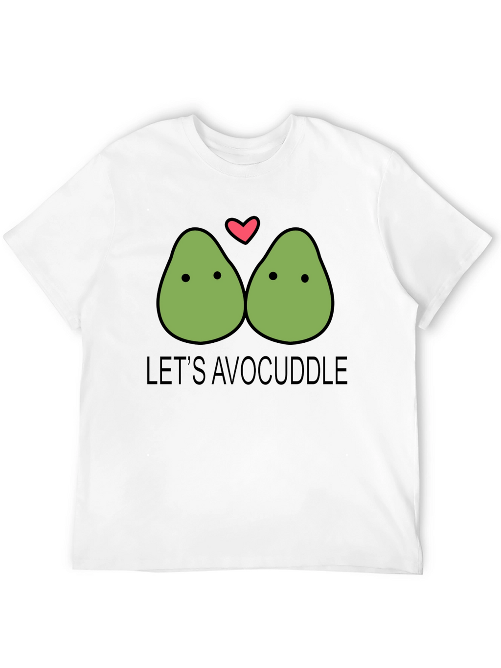 Lets Avocuddle Funny Graphic Tee