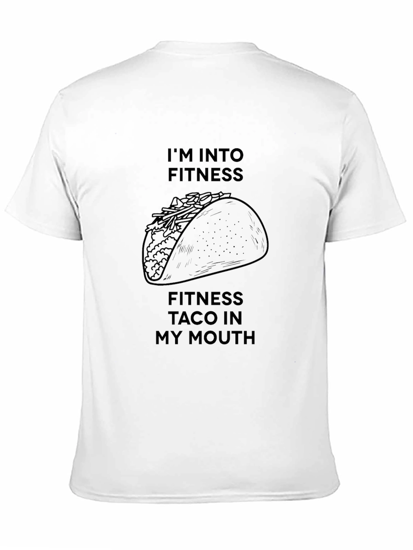 Fitness Taco T-Shirt: Funny Foodie Workout Tee