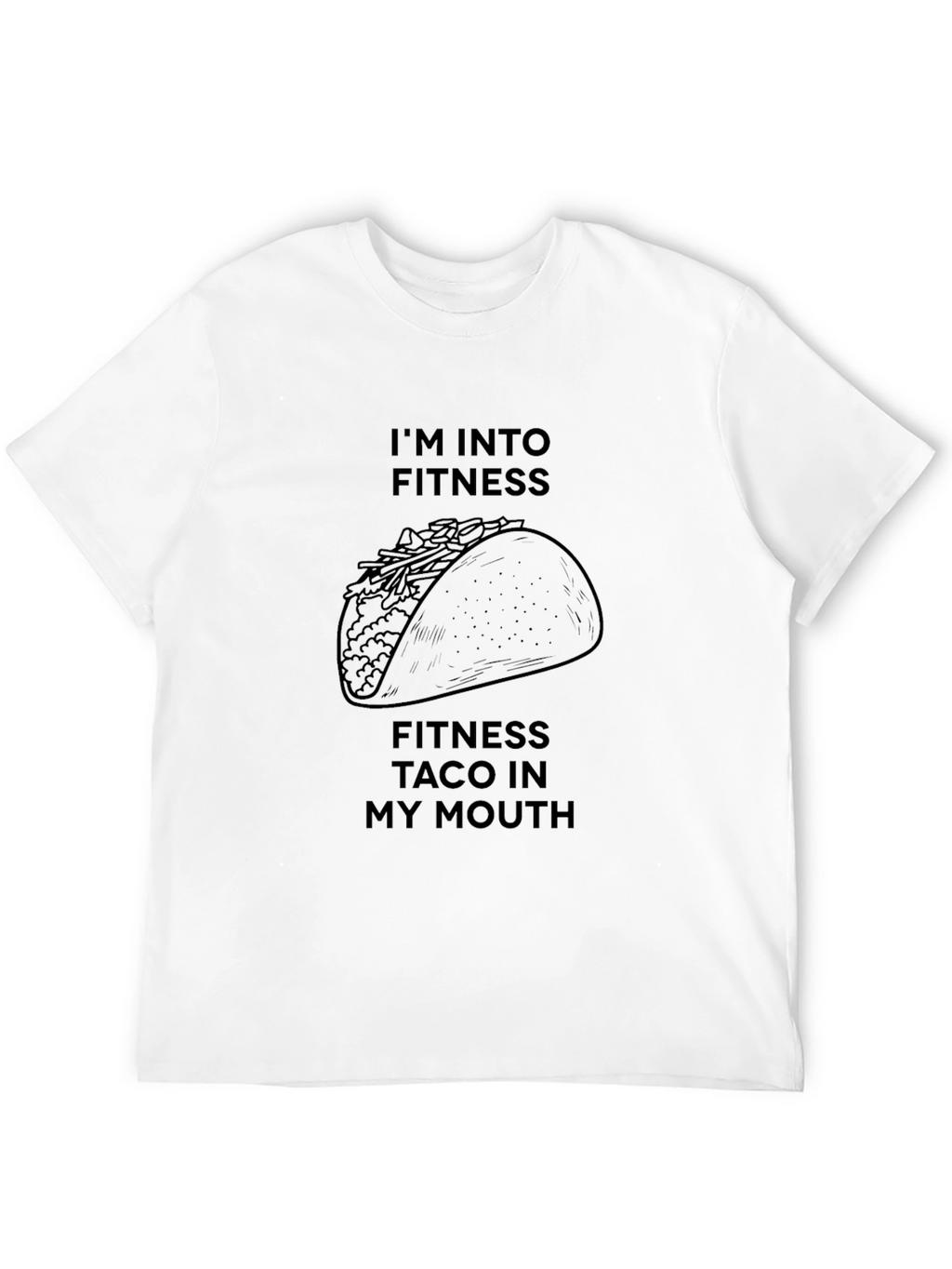 Fitness Taco T-Shirt: Funny Foodie Workout Tee