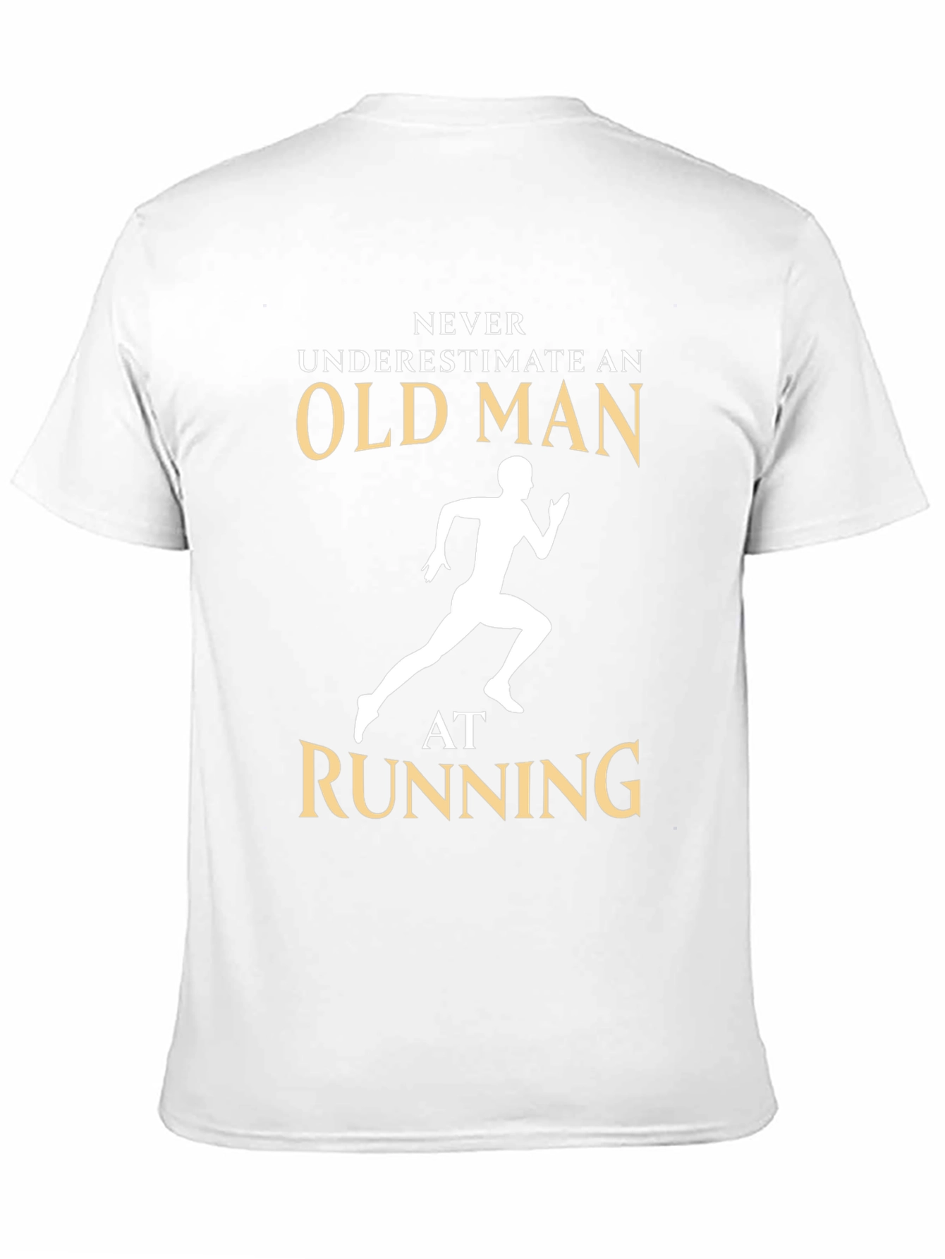 Never Underestimate an Old Man Running T-Shirt