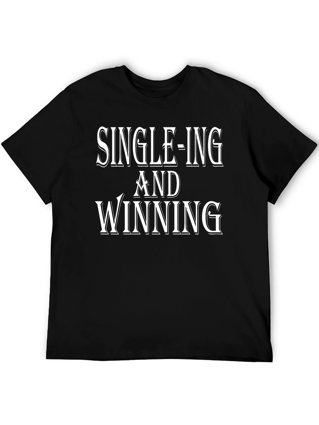 Single-ing and Winning Black Graphic T-Shirt