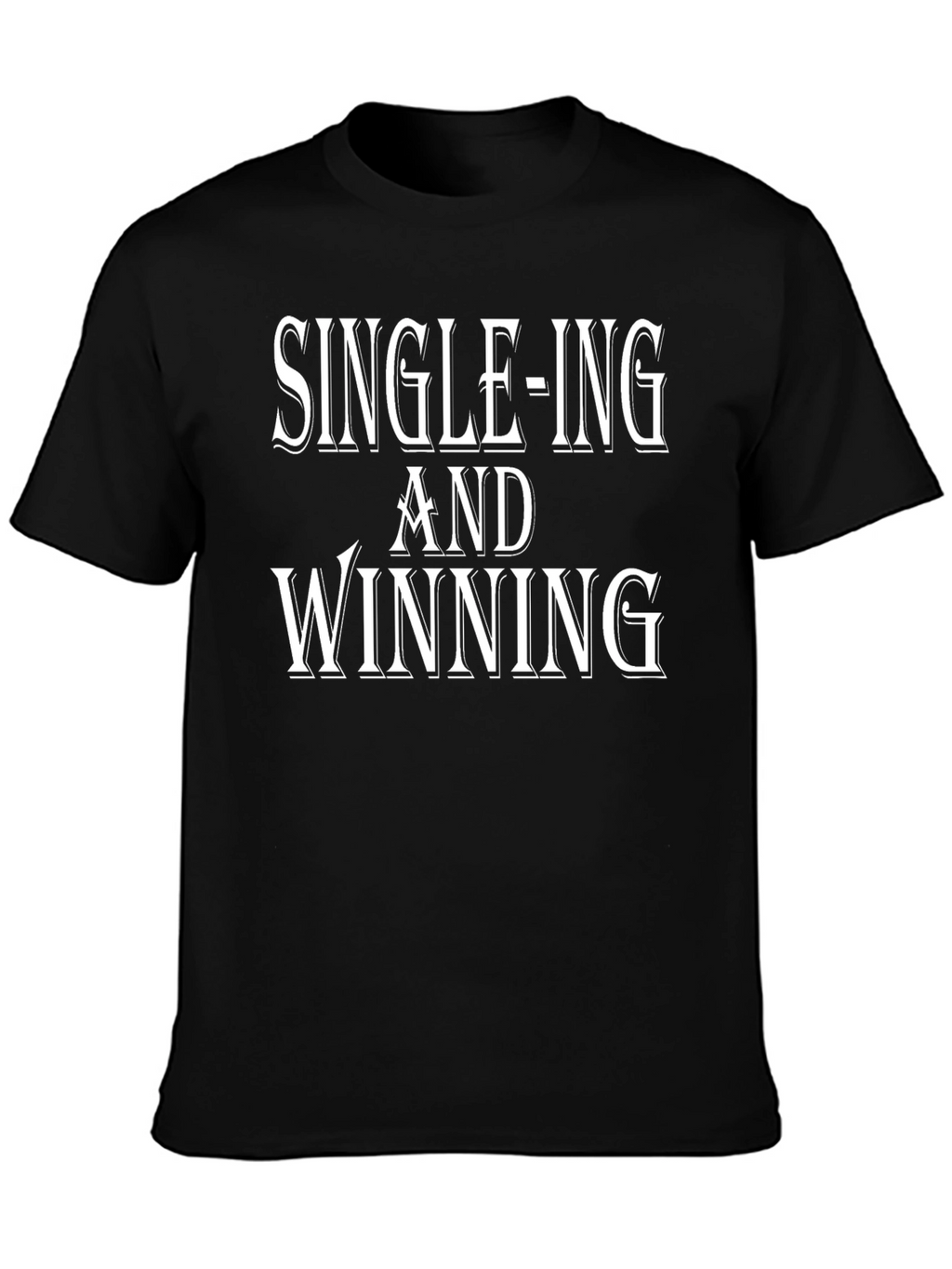Single-ing and Winning Black Graphic T-Shirt