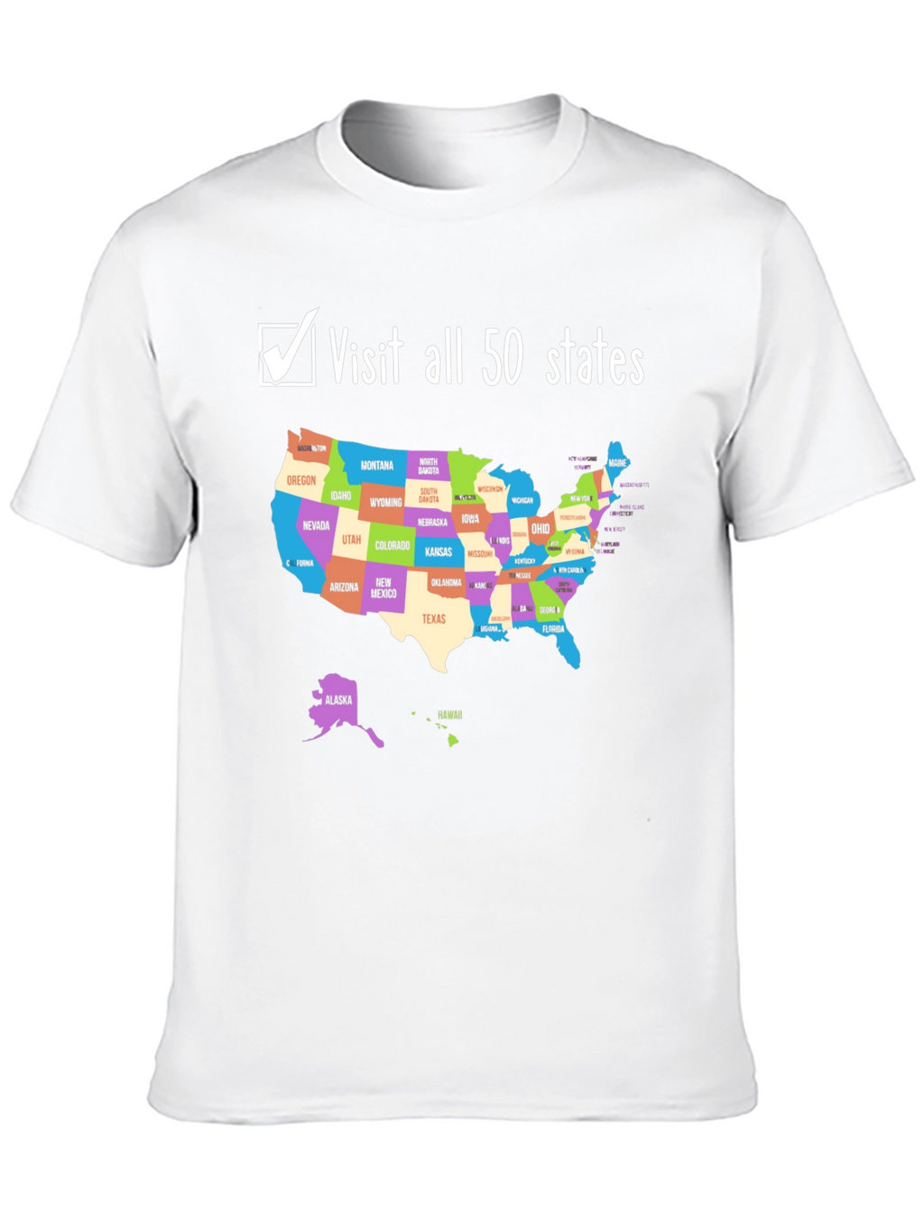 Visit All 50 States T-Shirt - USA Travel Goals