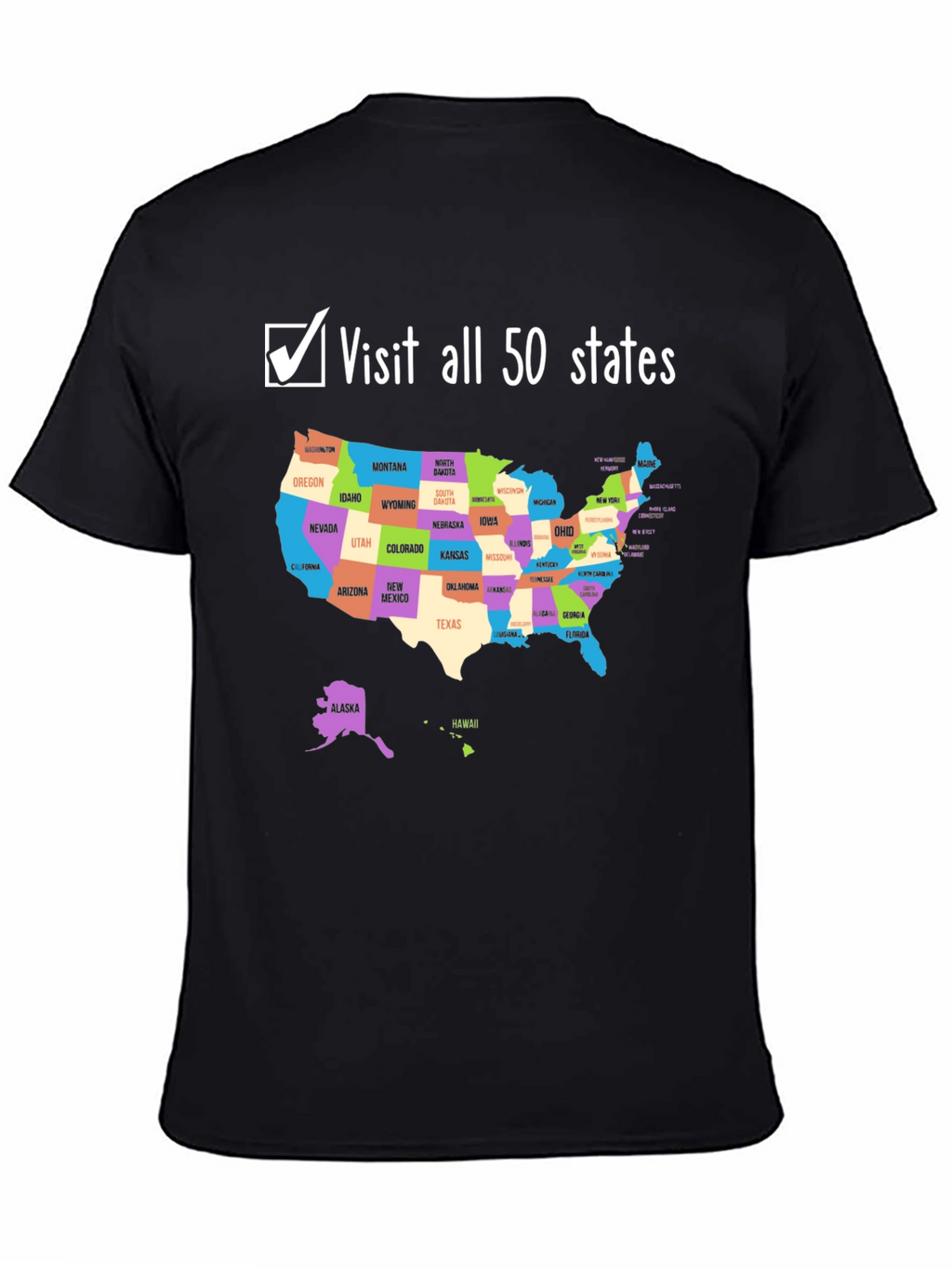 Visit All 50 States T-Shirt - USA Travel Goals