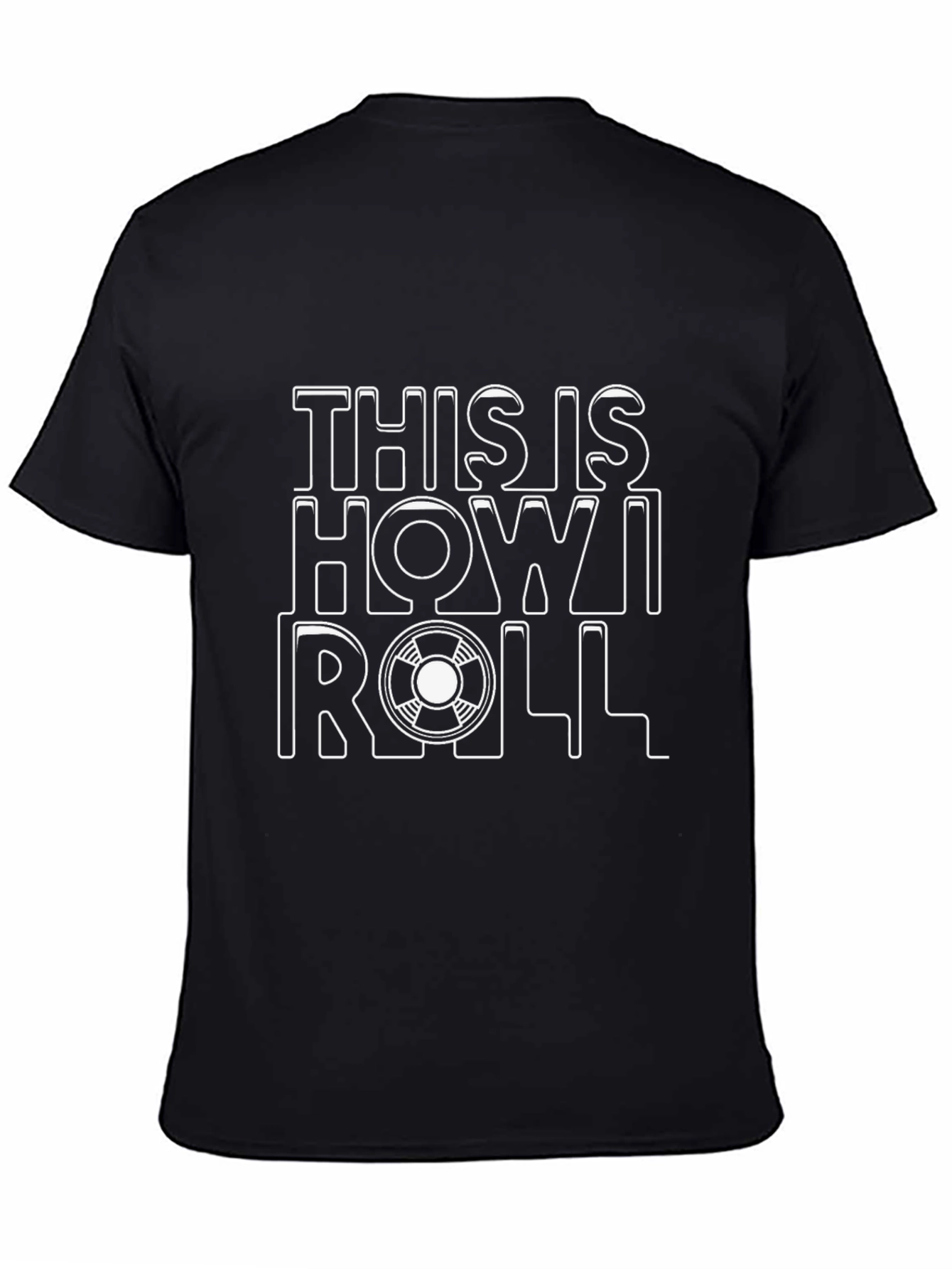 This Is How I Roll Black Graphic T-Shirt