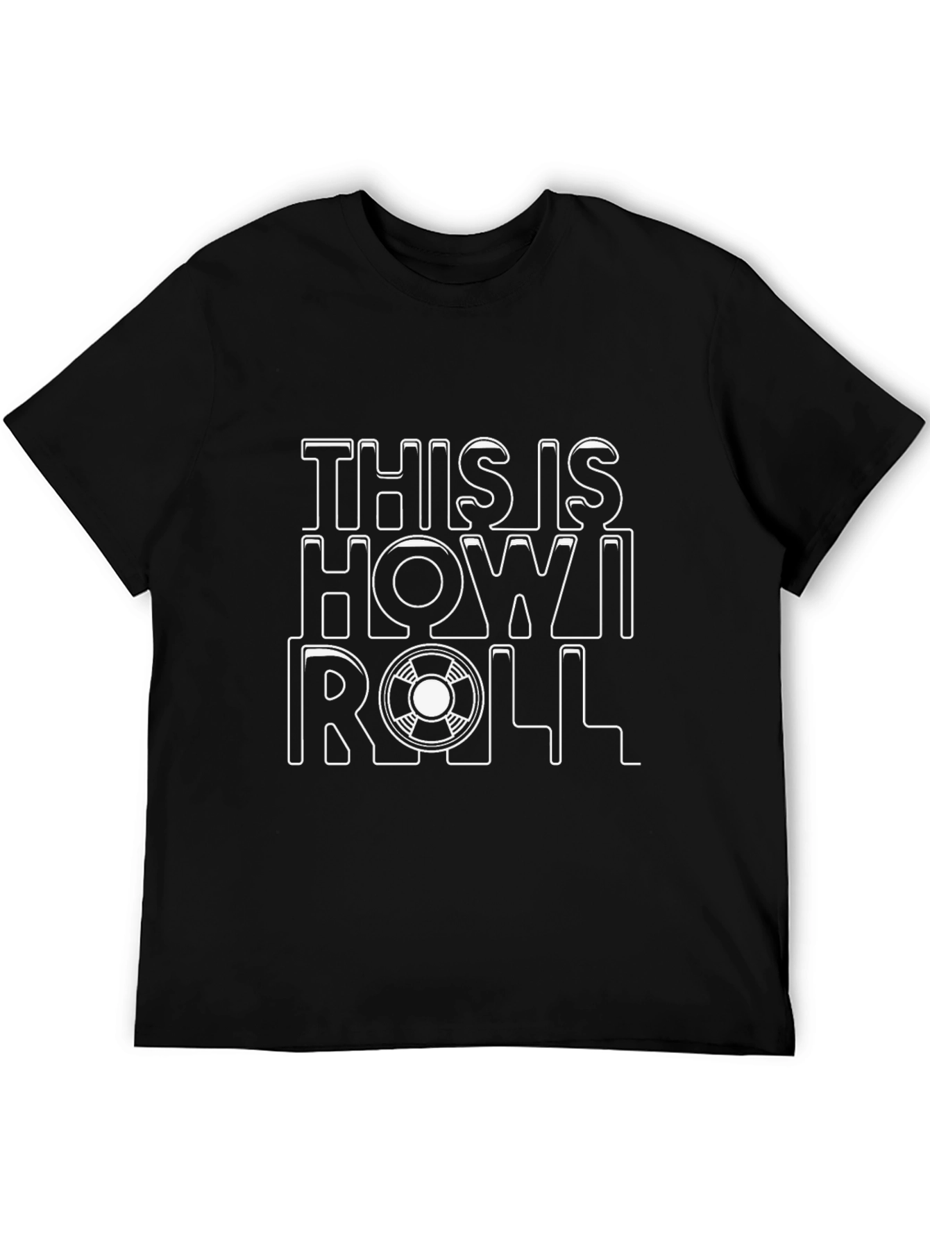 This Is How I Roll Black Graphic T-Shirt