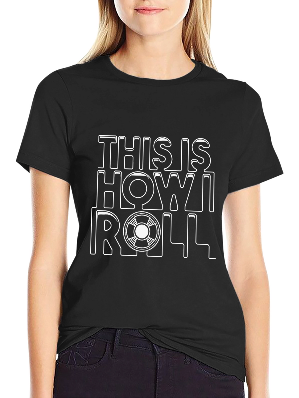 This Is How I Roll Black Graphic T-Shirt