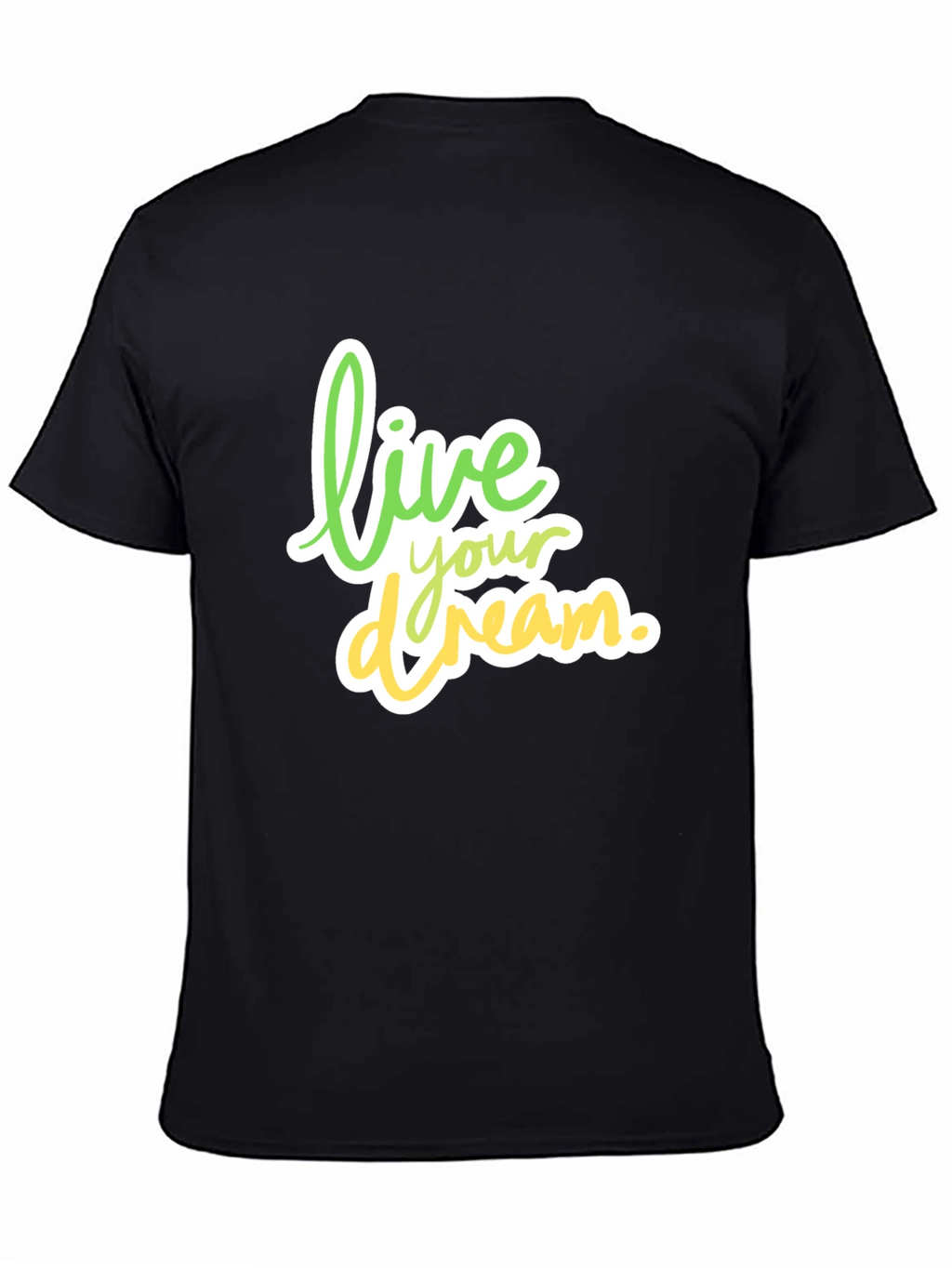 Live Your Dream Black Cotton Tee