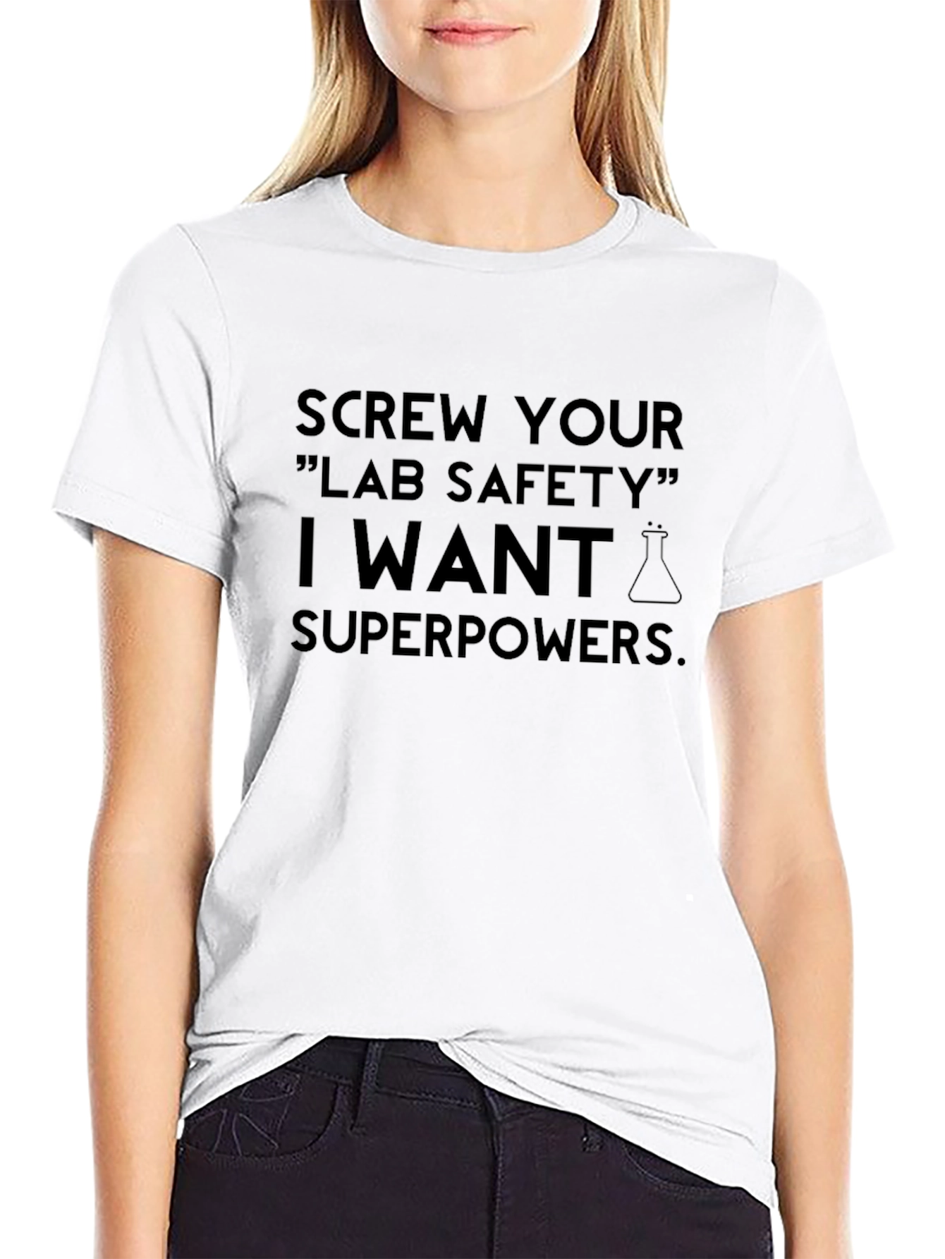 Screw Your Lab Safety Superpowers T-Shirt