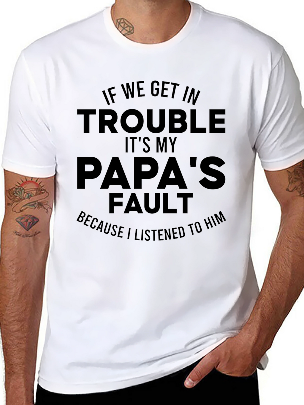 Papas Fault T-Shirt - Funny Dad Gift