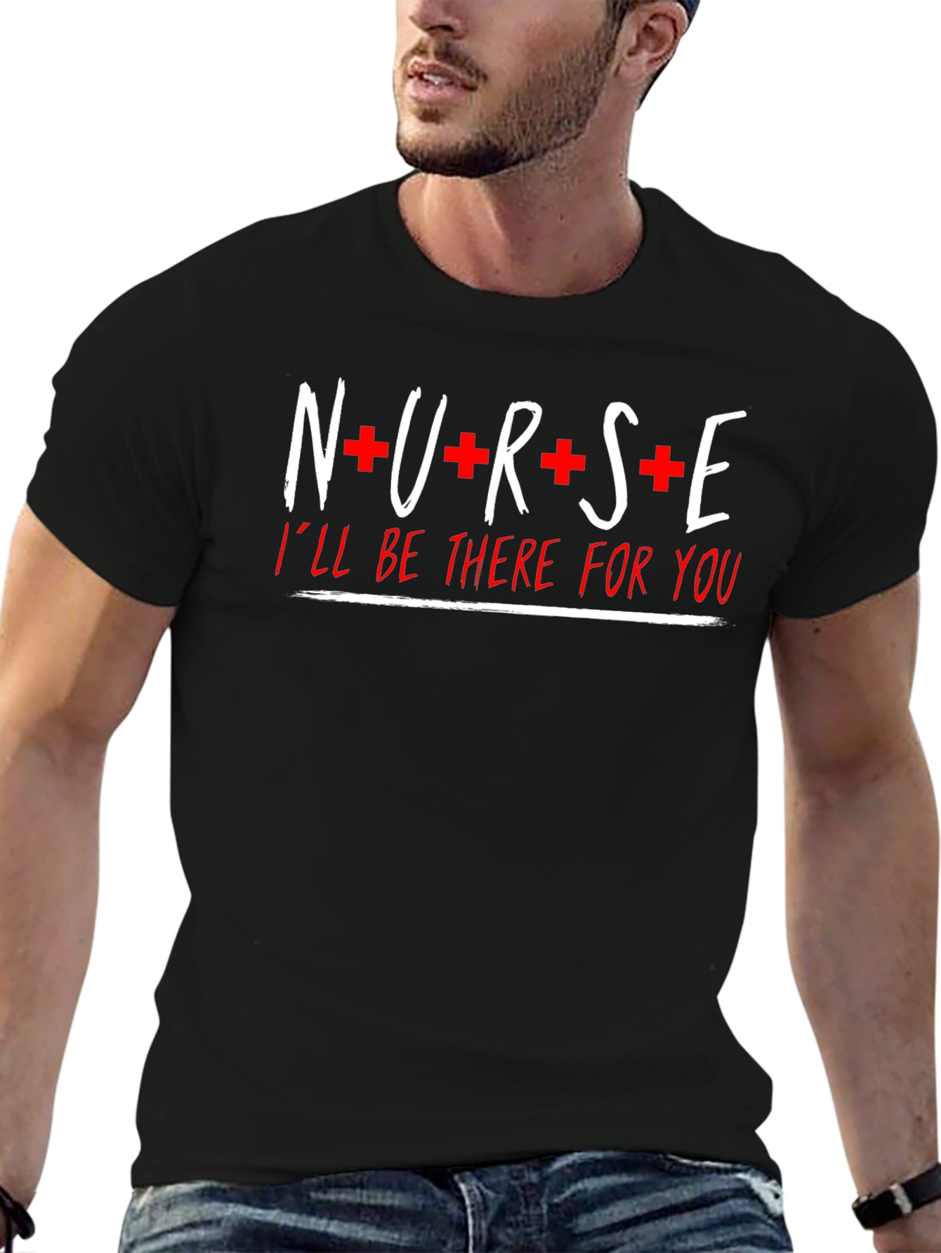 Nurse Ill Be There For You Graphic T-Shirt