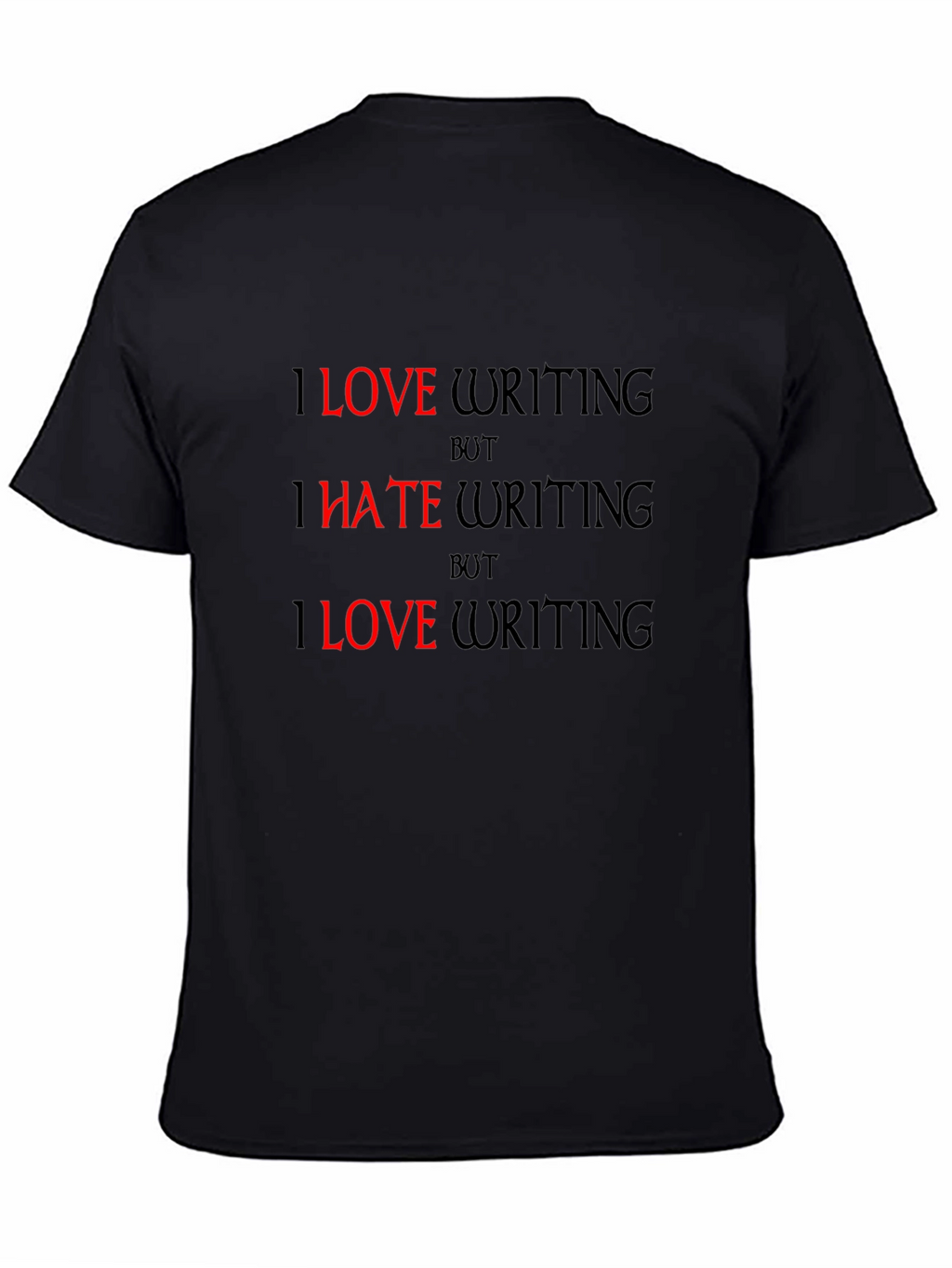 Love/Hate Writing Graphic T-Shirt - Black