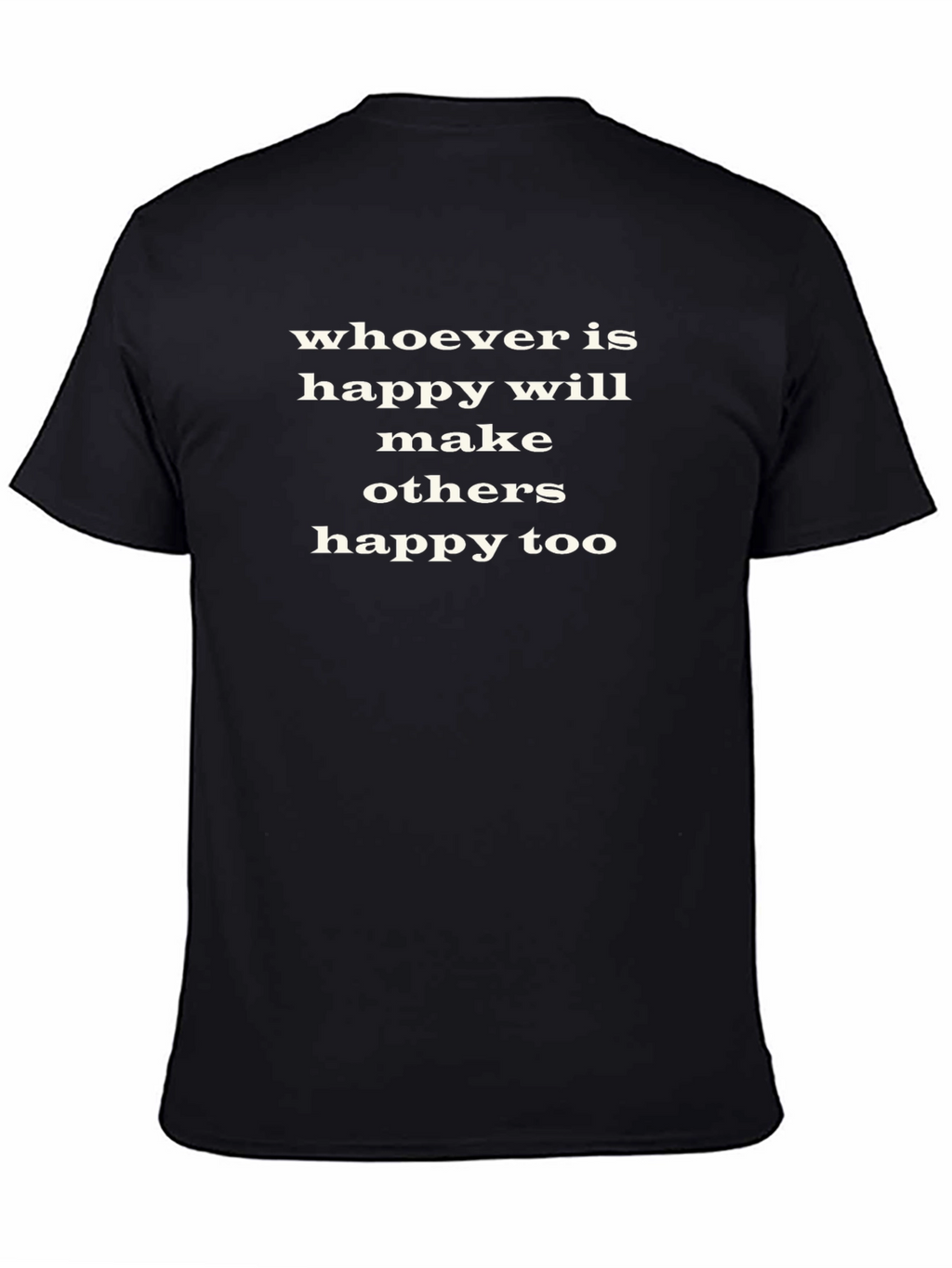 Happy Makes Happy T-Shirt - Black Cotton Tee