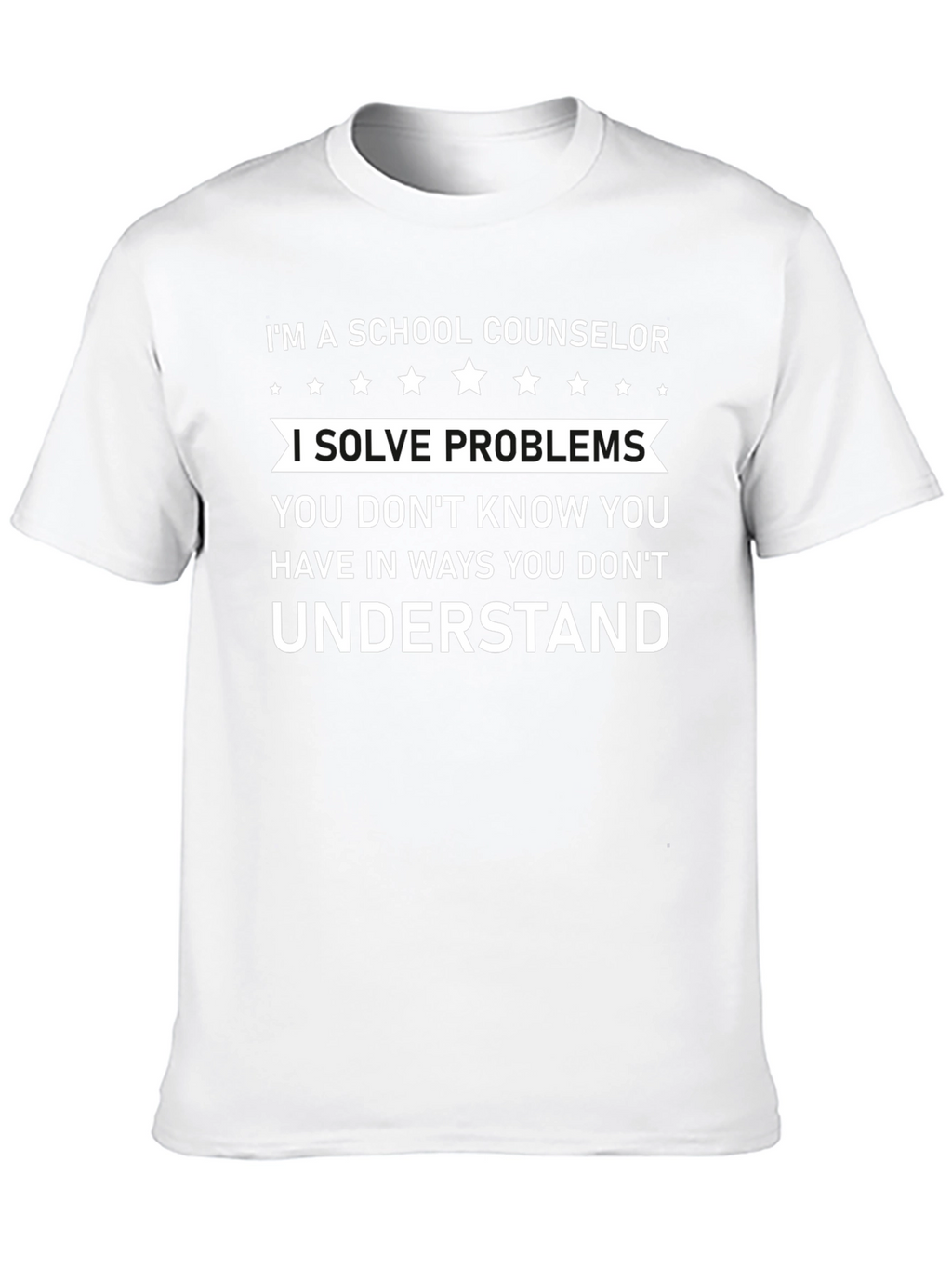 School Counselor Solve Problems T-Shirt