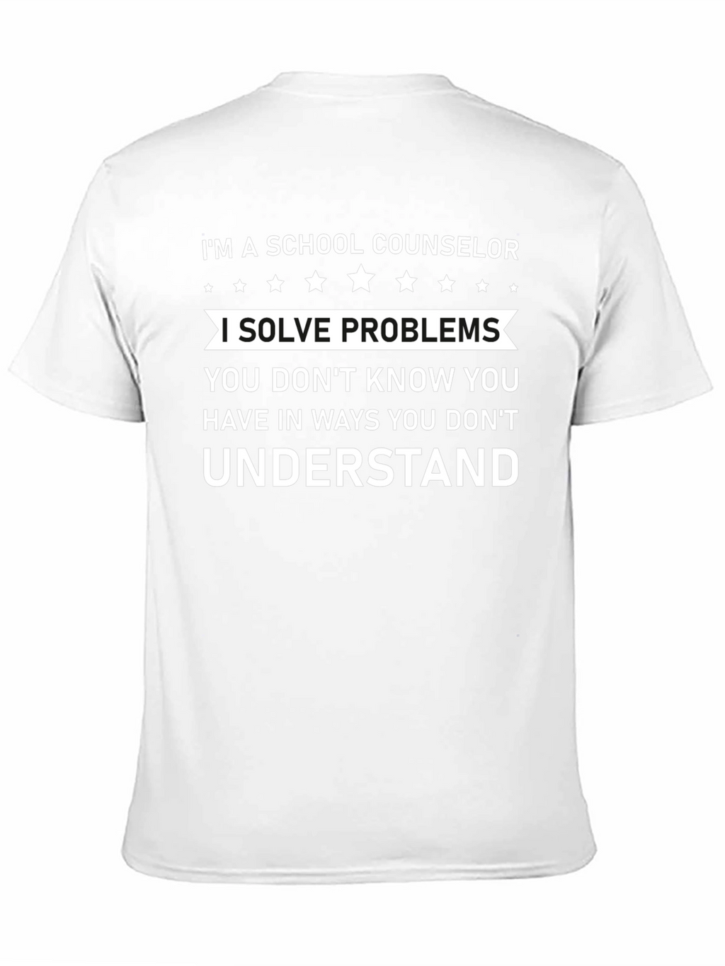 School Counselor Solve Problems T-Shirt