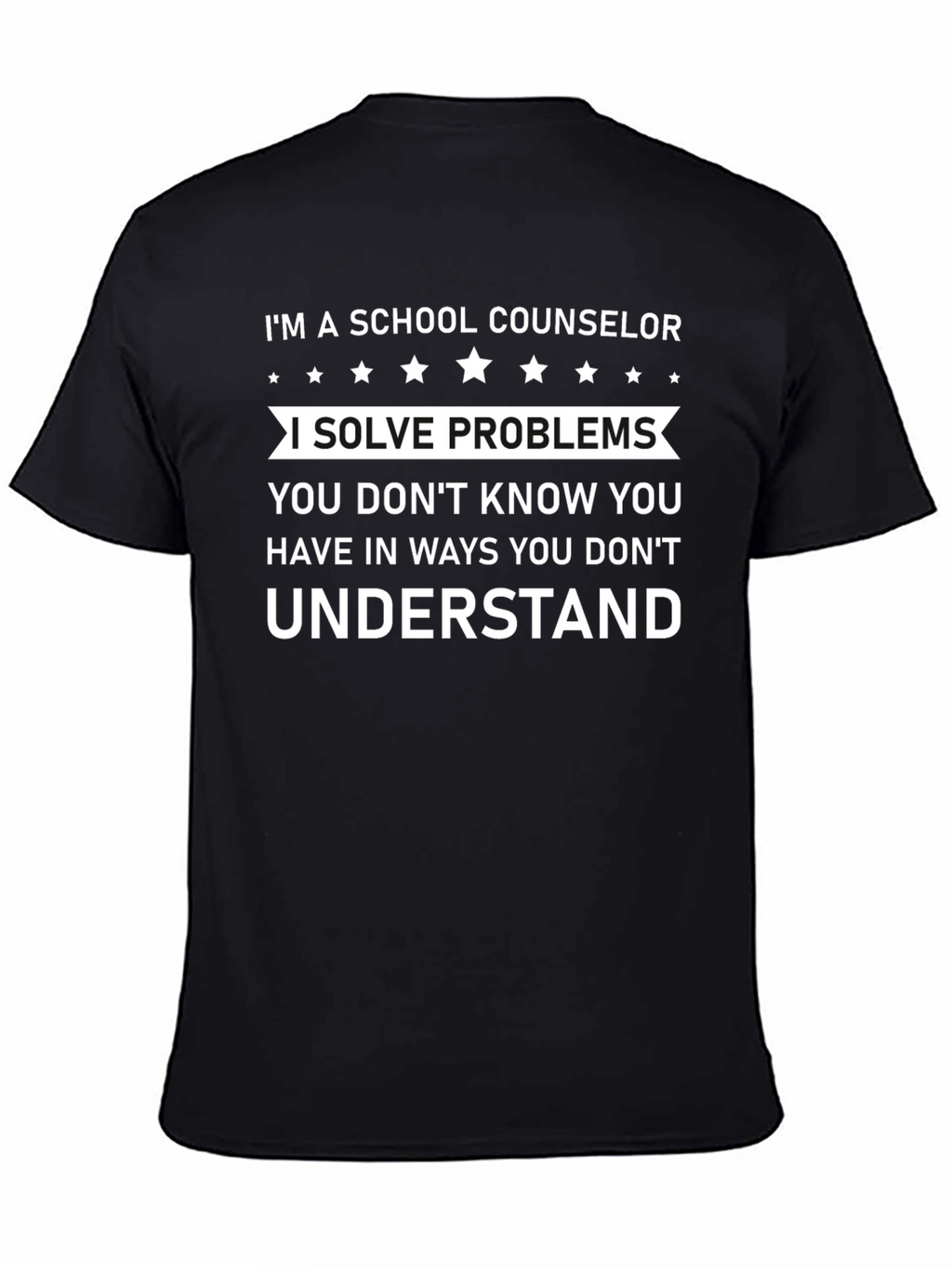School Counselor Solve Problems T-Shirt