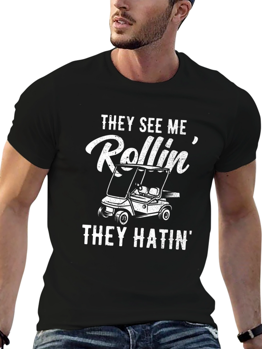 They See Me Rollin Funny Golf Cart T-Shirt