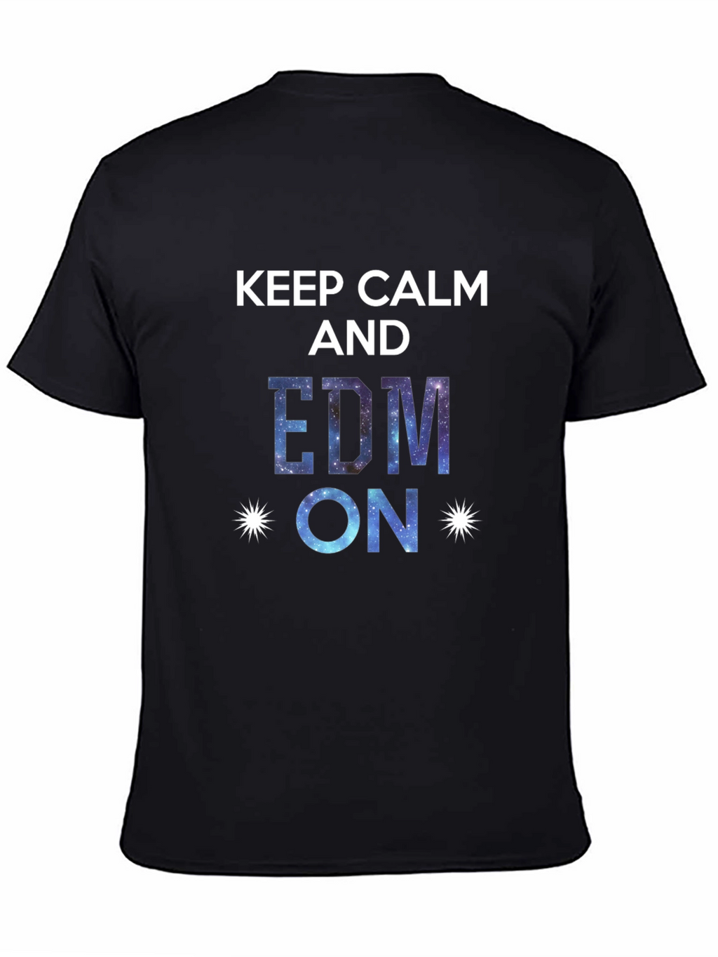 Keep Calm and EDM On Graphic T-Shirt