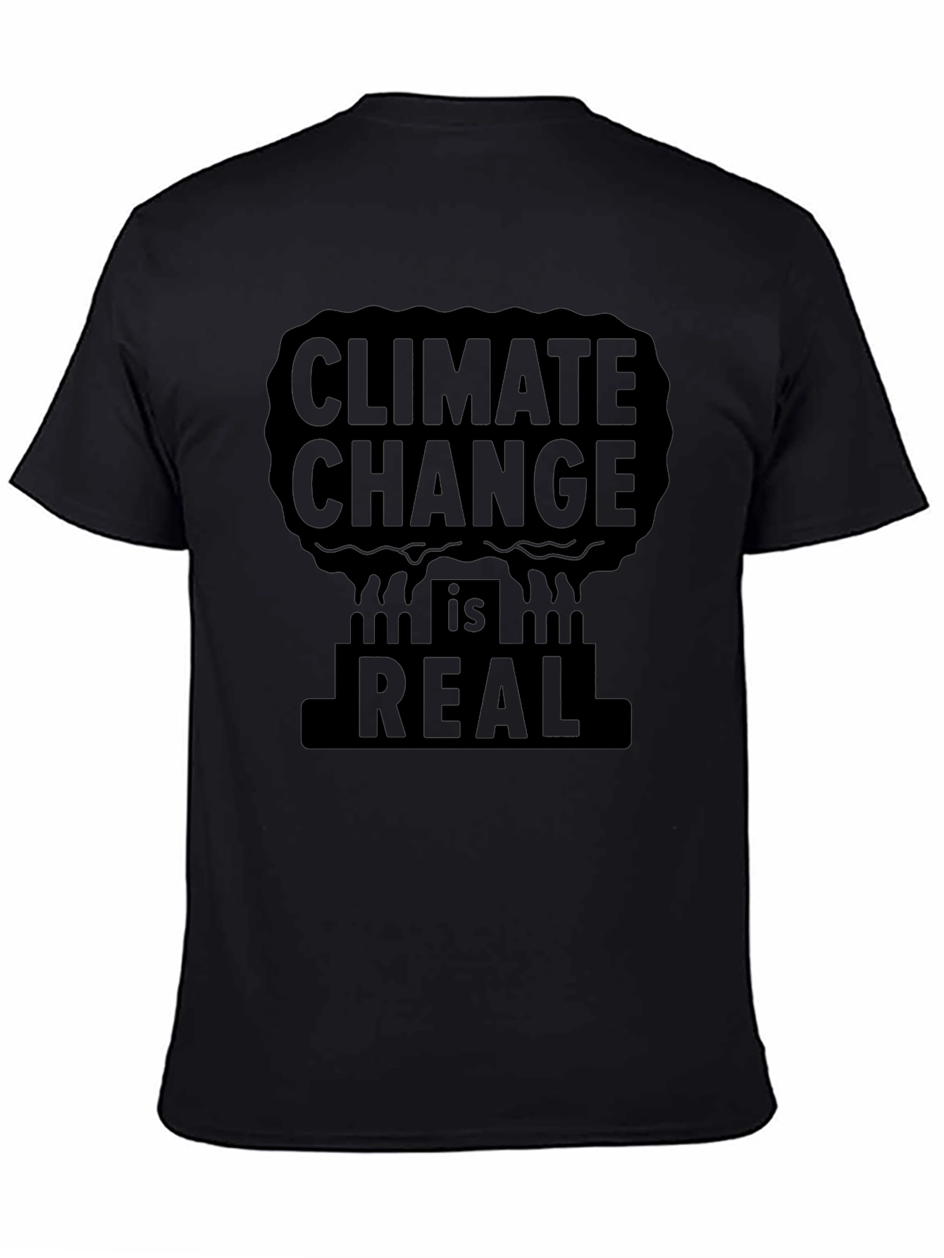 Climate Change is Real Graphic T-Shirt