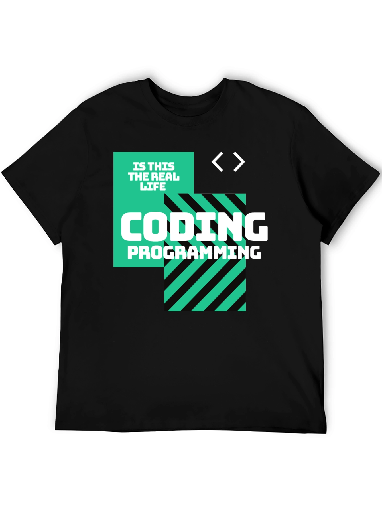 Coding is This the Real Life Black T-Shirt