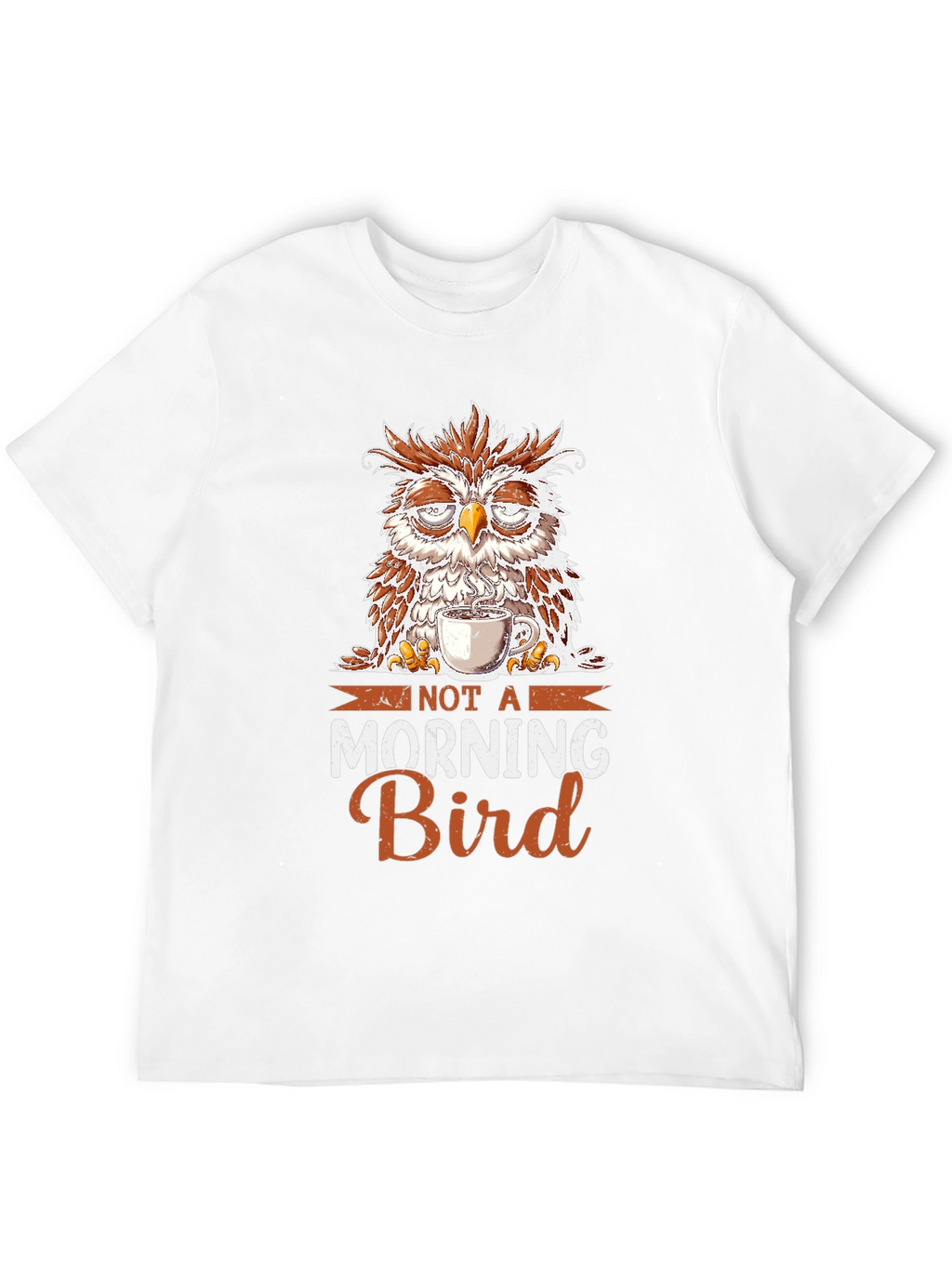 Not a Morning Bird Owl T-Shirt