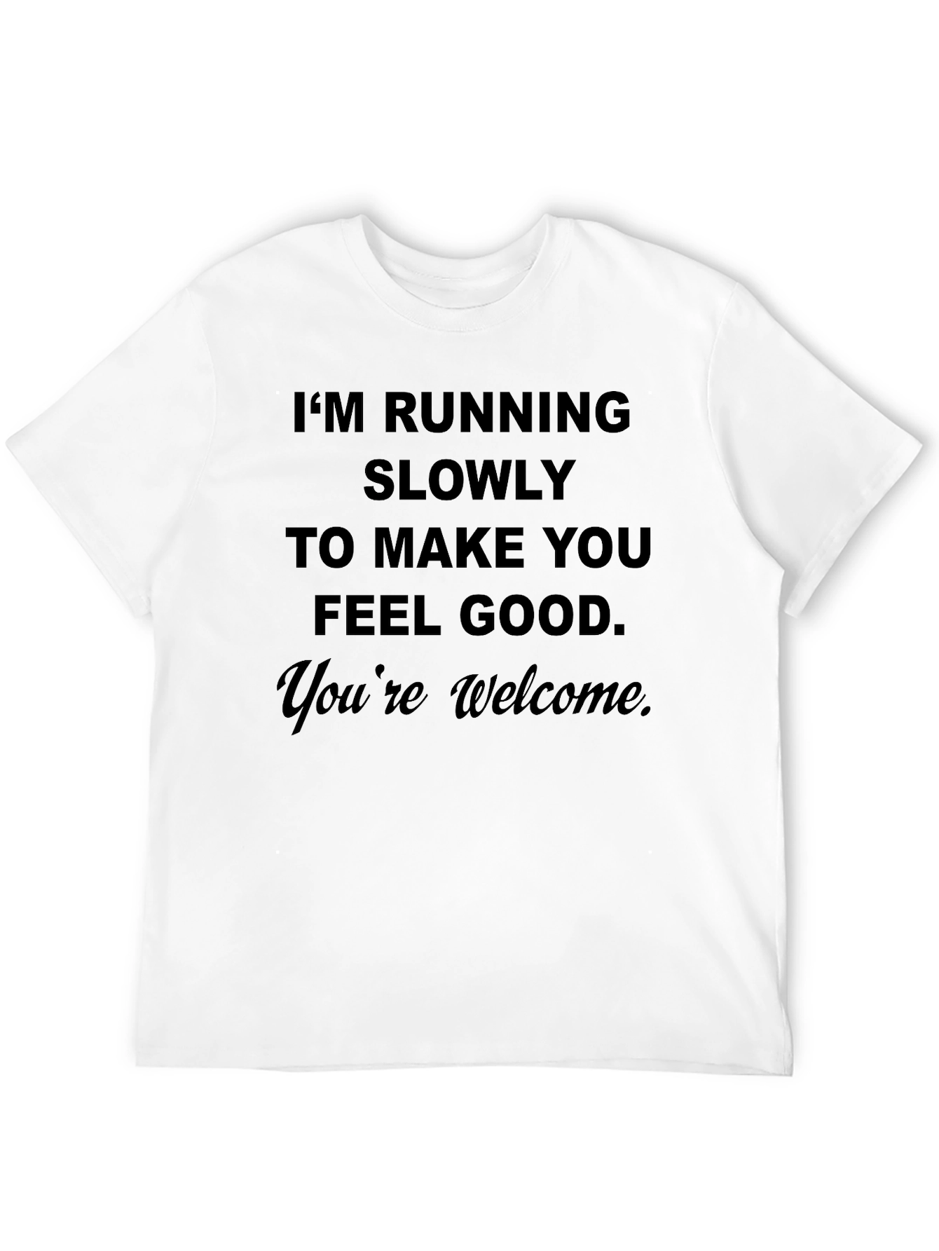 Funny Running Slogan Graphic T-Shirt